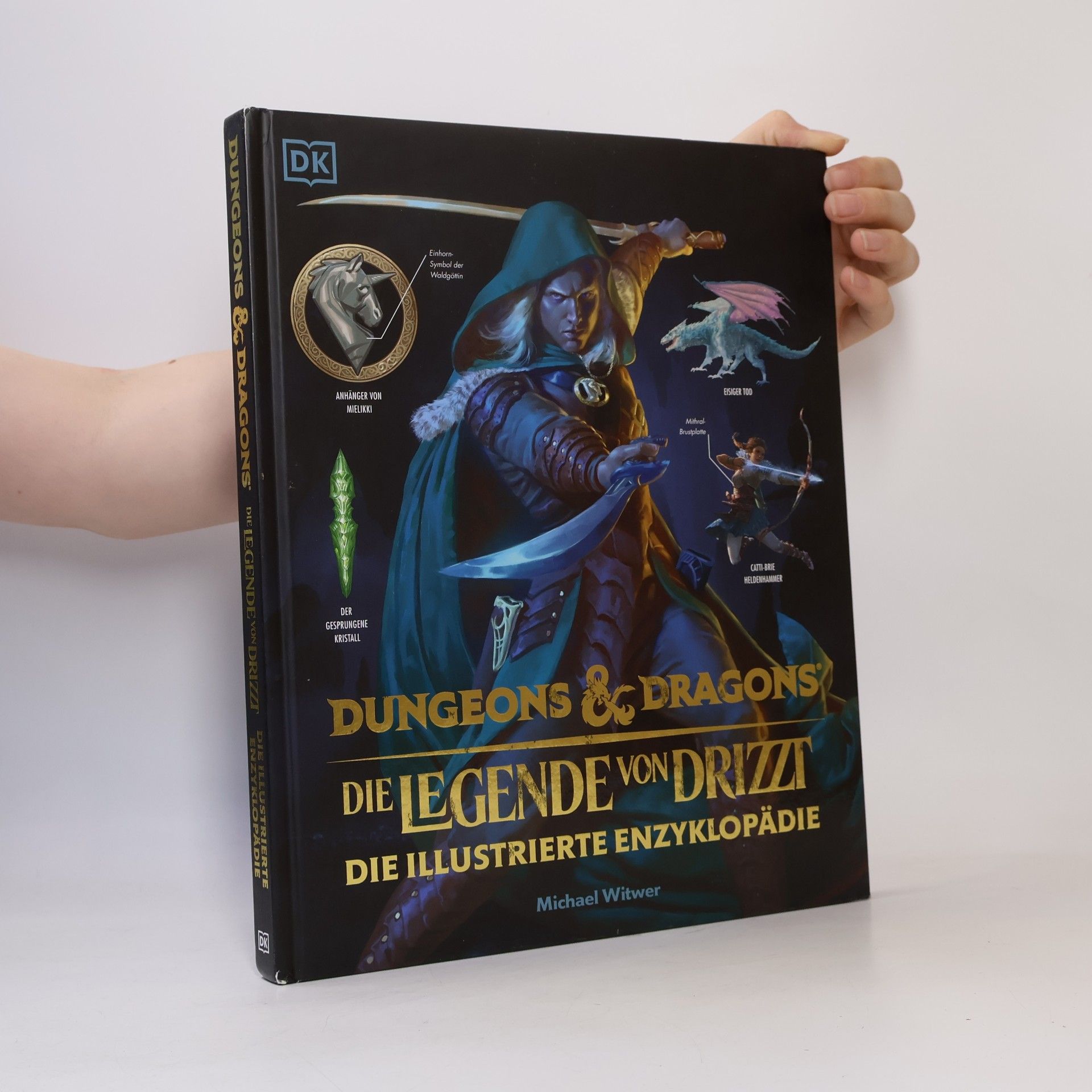 Michael Witwer Dungeons & Dragons Die Legende von Drizzt Die illustrierte Enzyklopädie