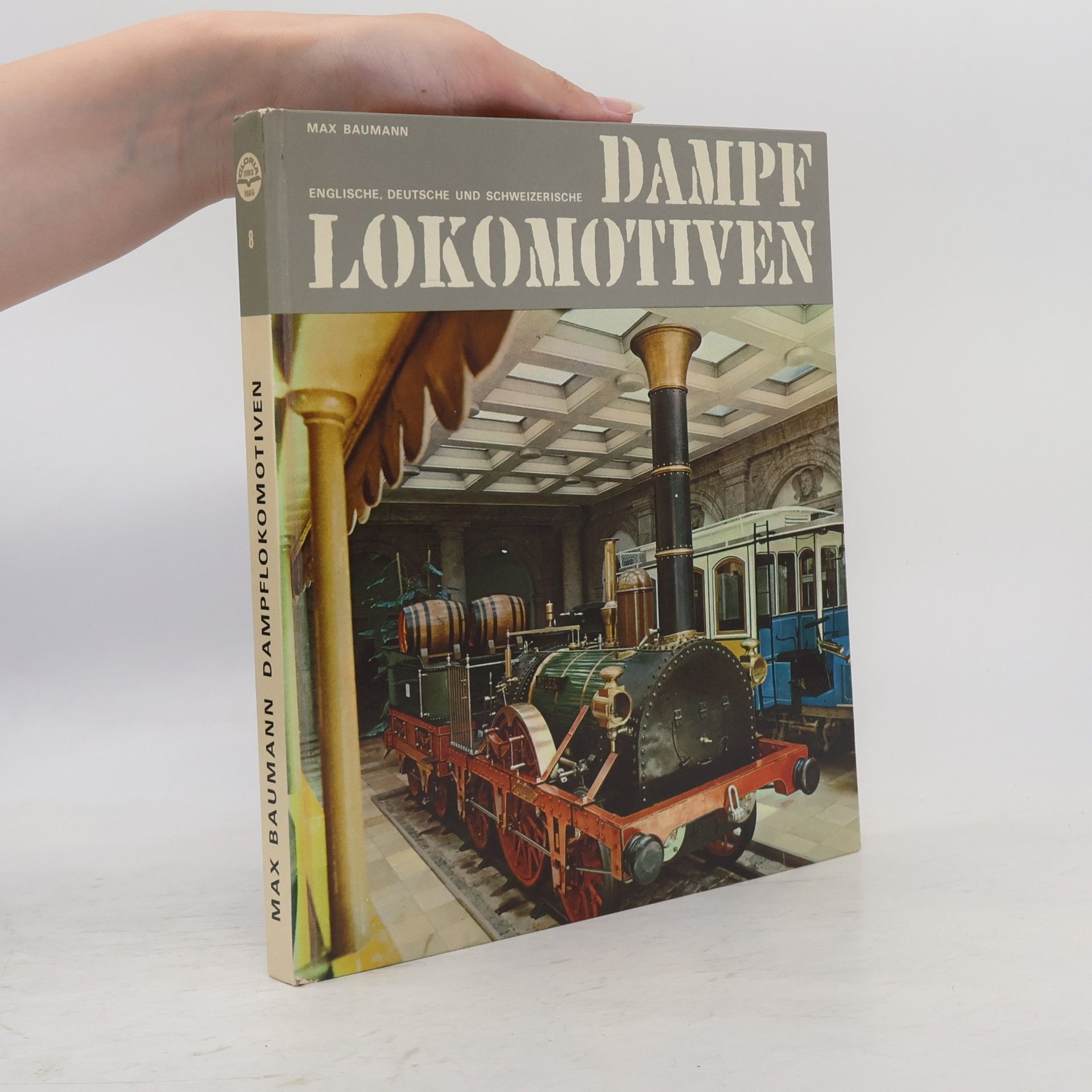 Max Baumann Dampflokomotiven 8