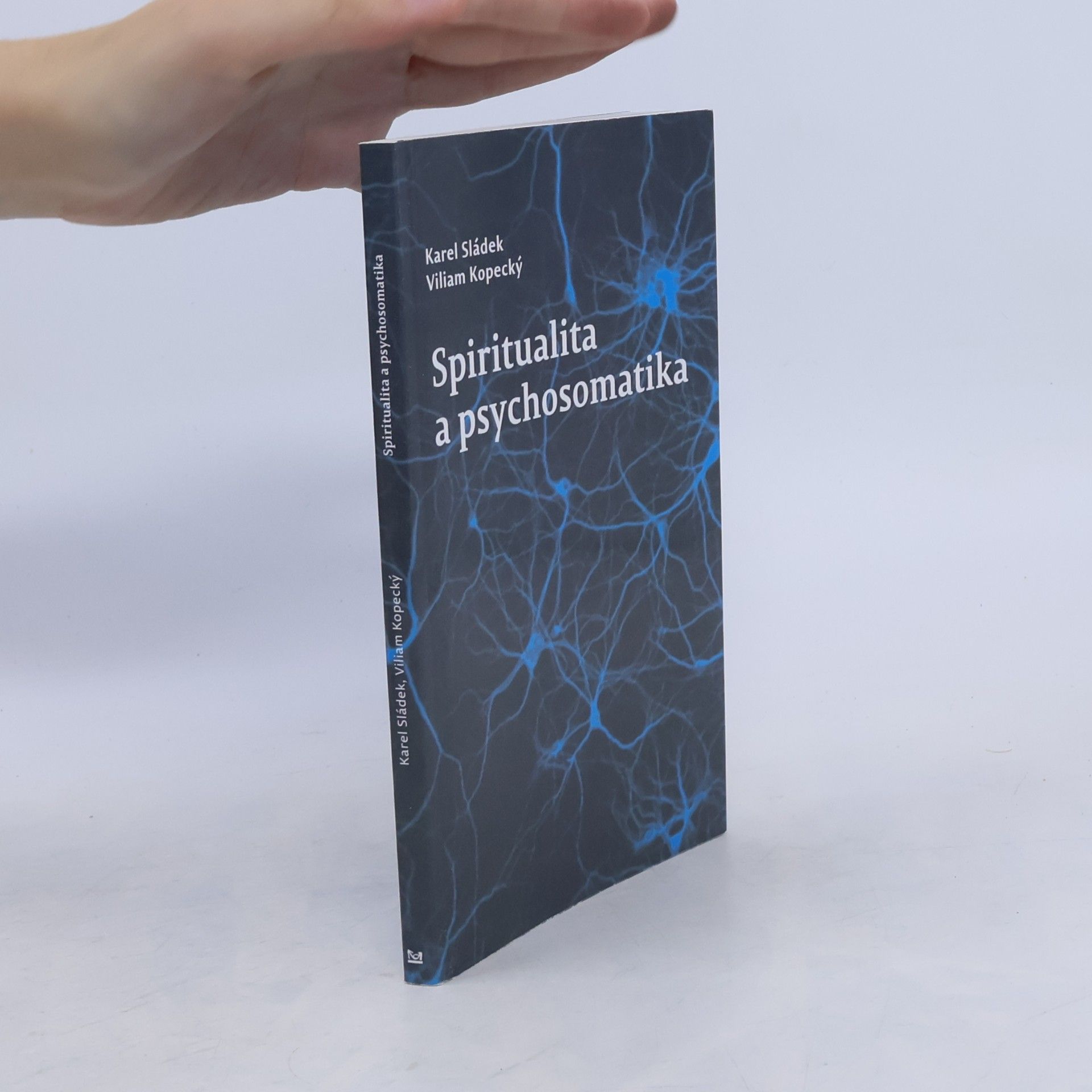 Viliam Kopecký Spiritualita a psychosomatika