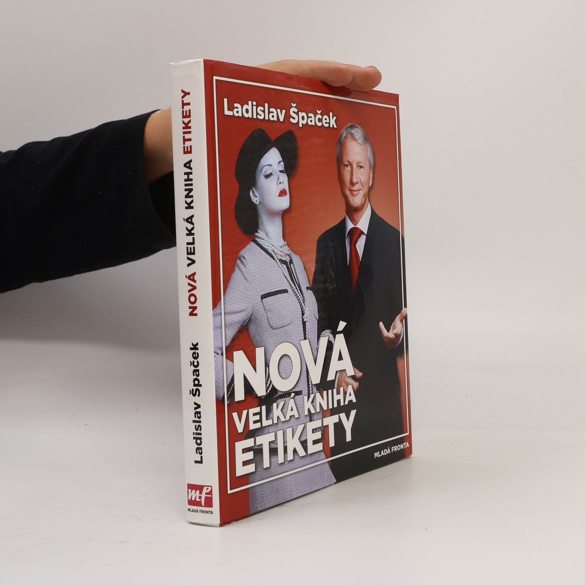 Ladislav Špaček Nová velká kniha etikety