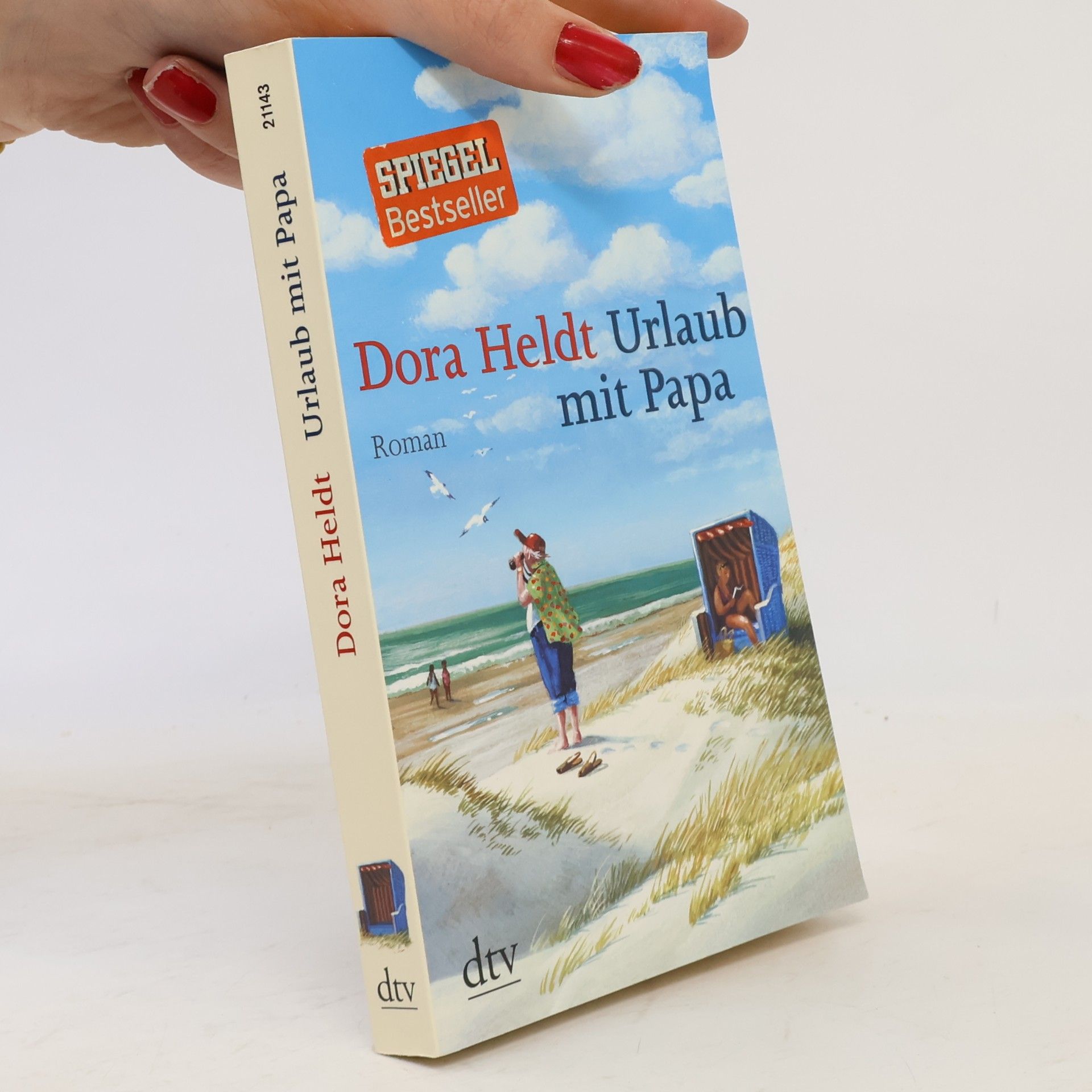 Dora Heldt Urlaub mit Papa