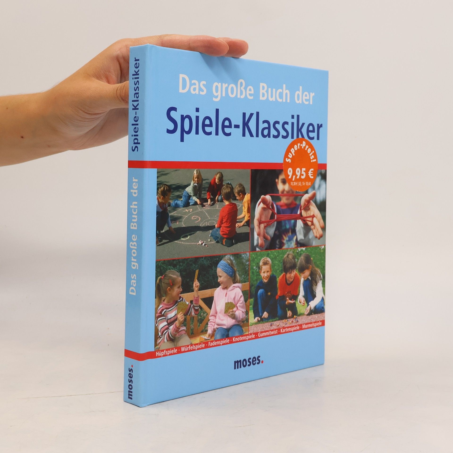 Carola von Kessel Das große Buch der Spiele-Klassiker