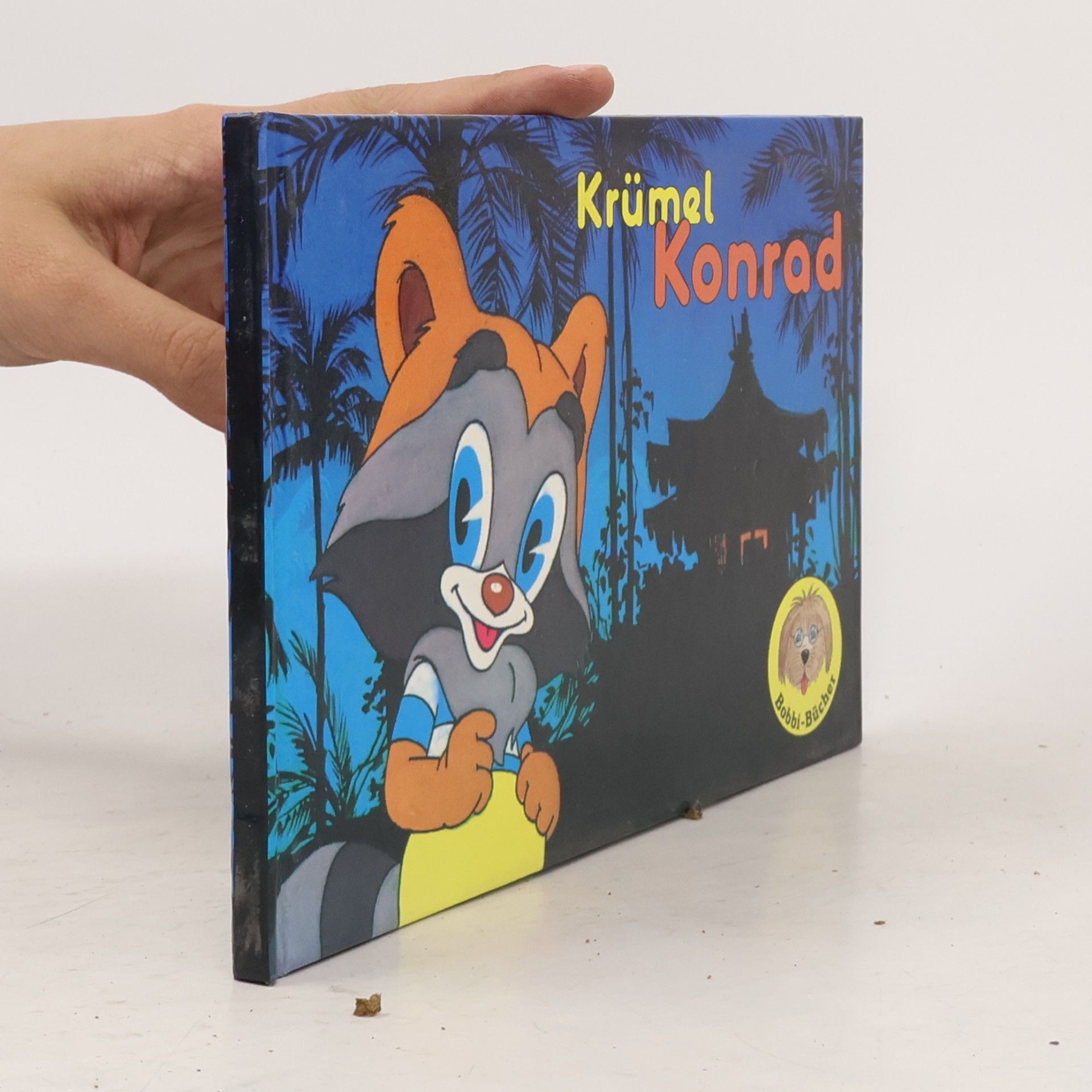 Bobbi-Bücher: Krümel Konrad - 1. Auflage
