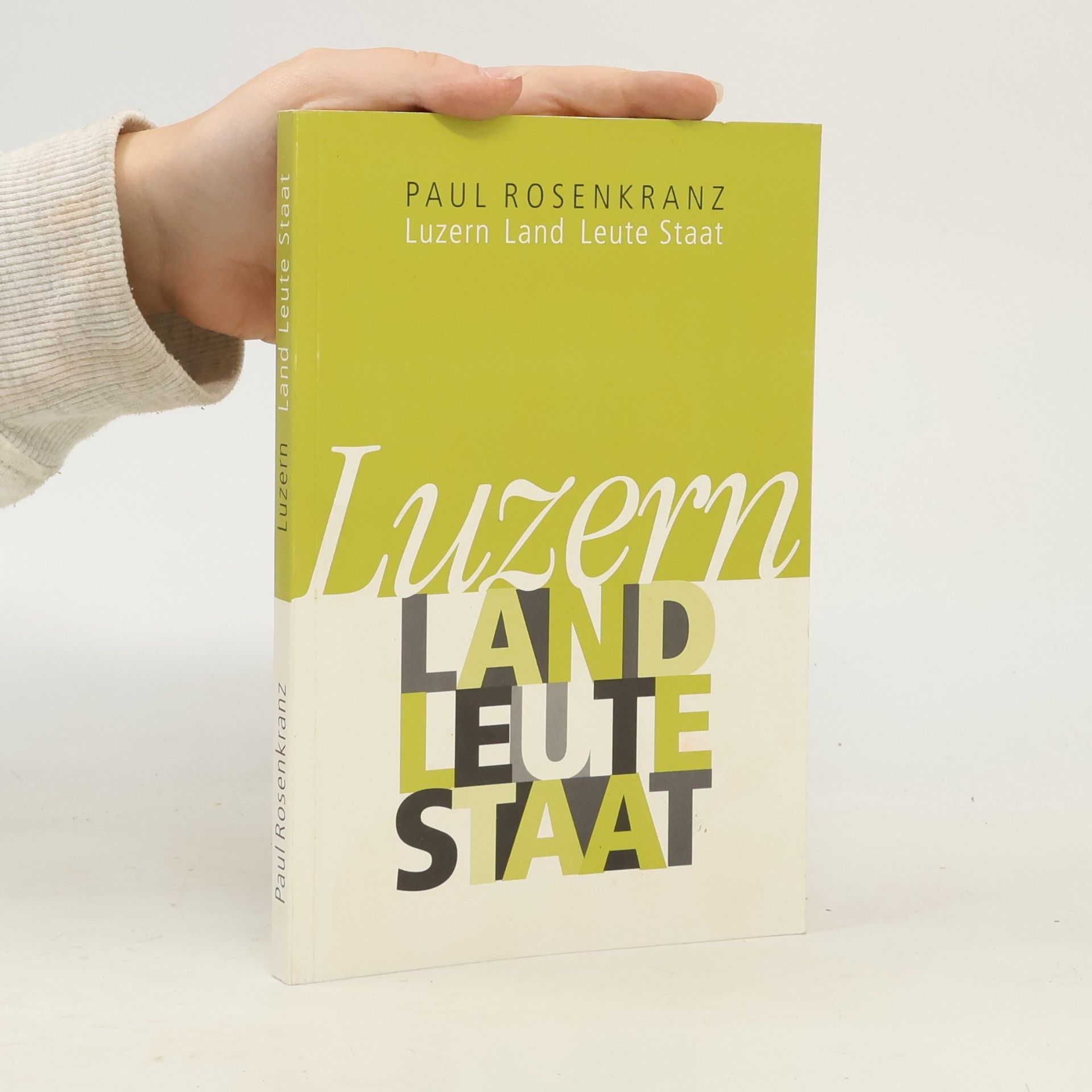 Luzern Land Leute Staat