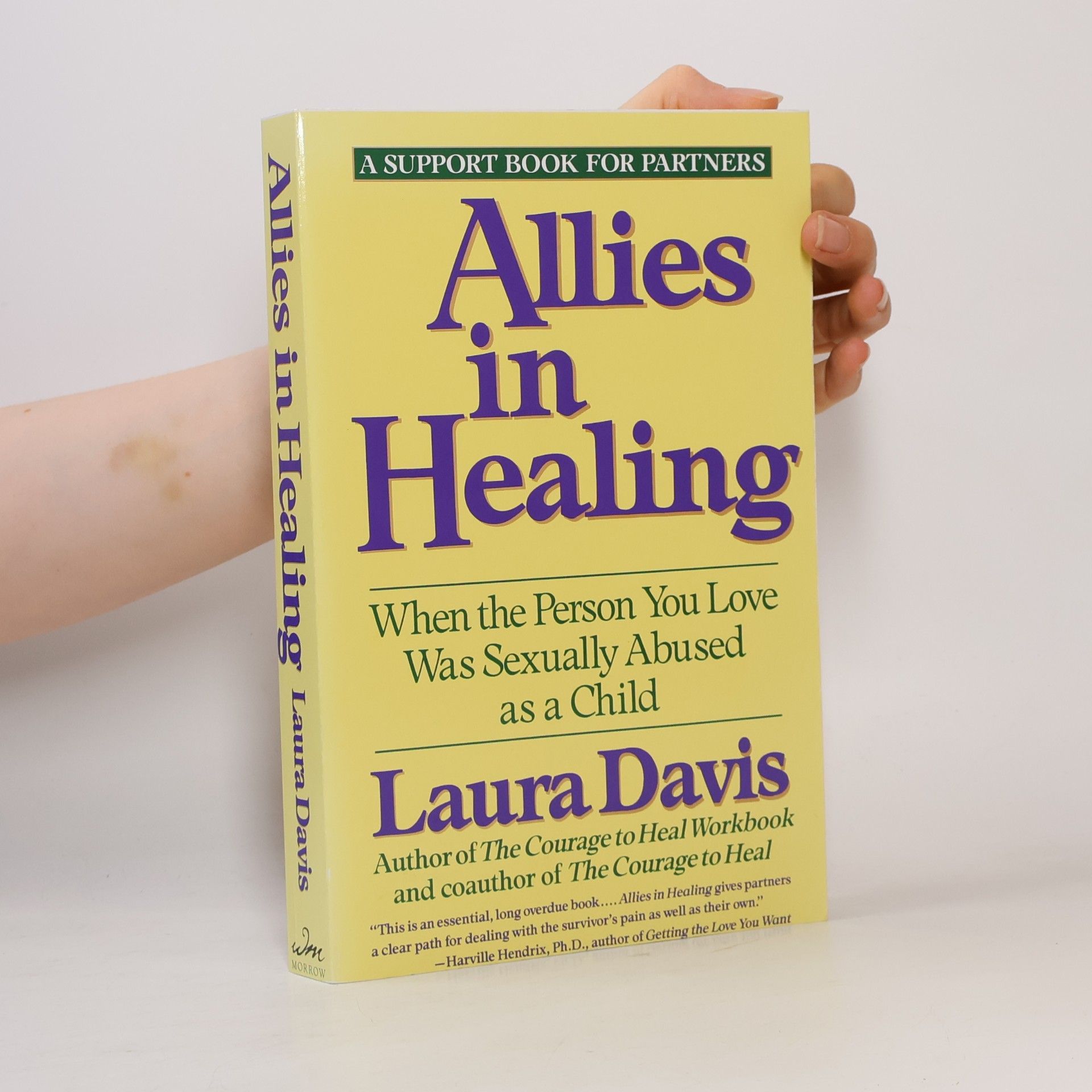 Laura Davis Allies In Healing: When The Person You Love Is A Survivor Of Child Sexual Abuse