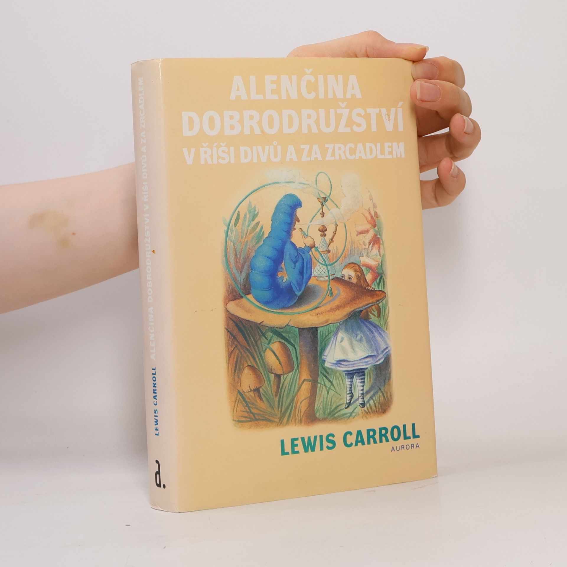 Lewis Carroll Alenčina dobrodružství v říši divů a za zrcadlem