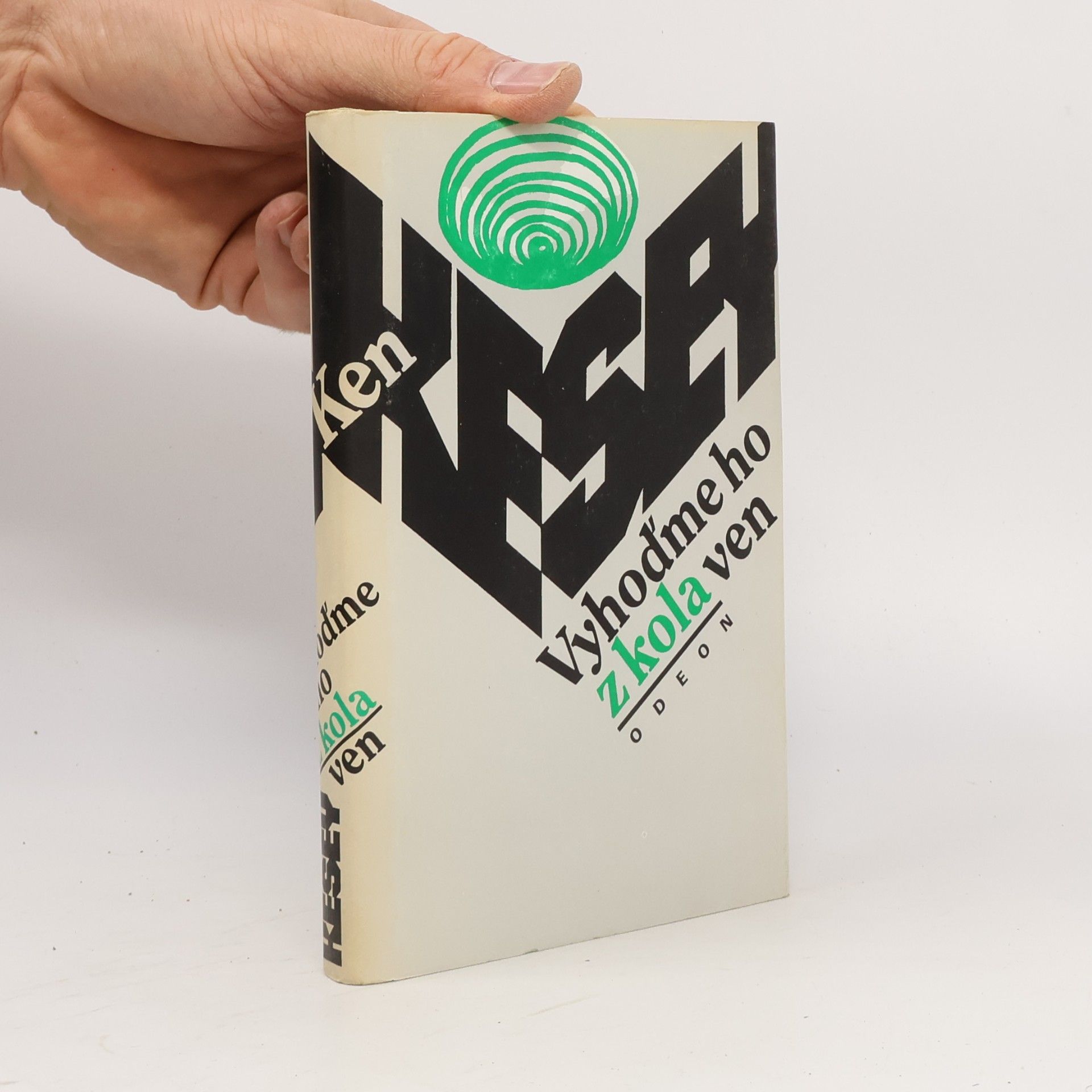 Ken Kesey Vyhoďme ho z kola ven