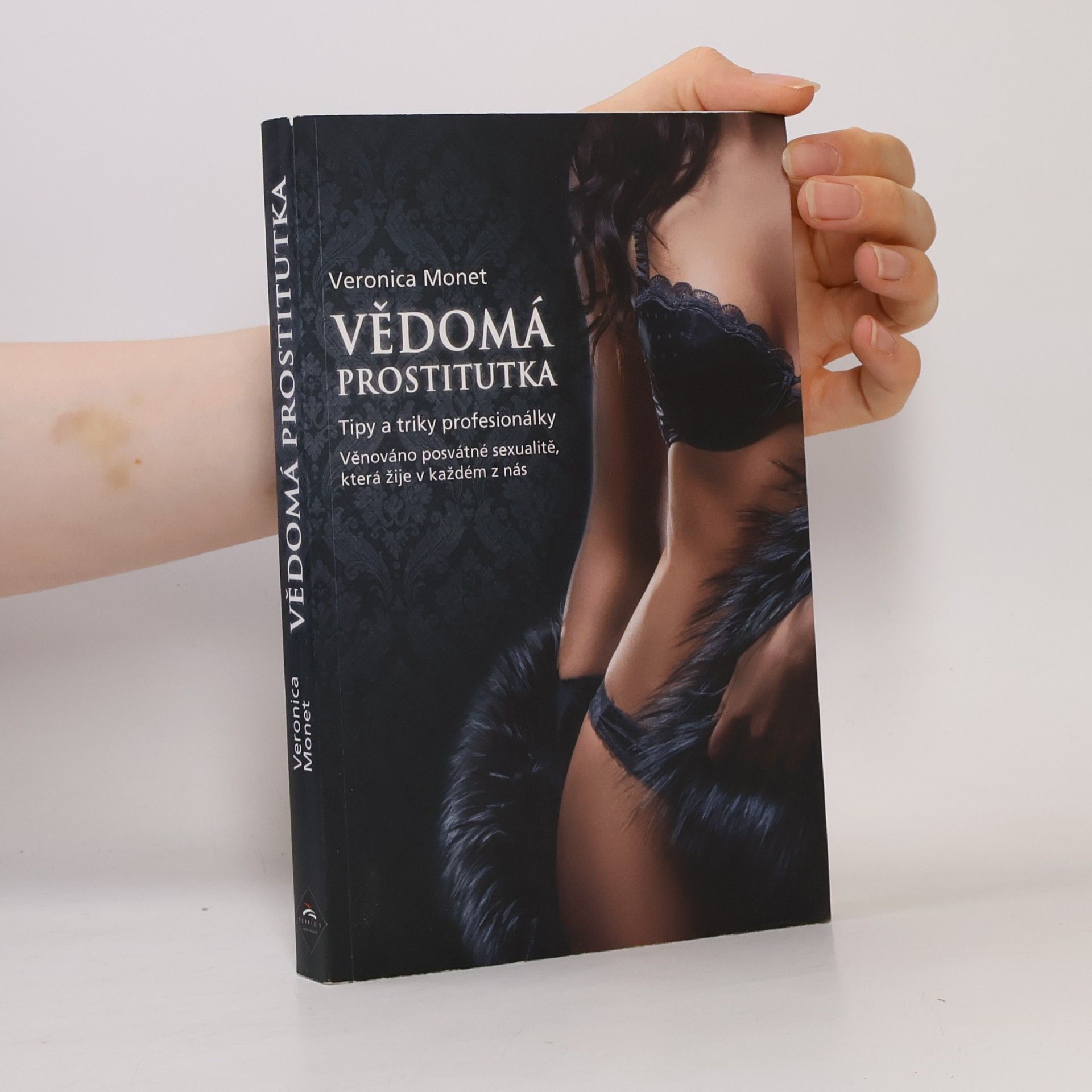 Veronica Monet Vědomá prostitutka