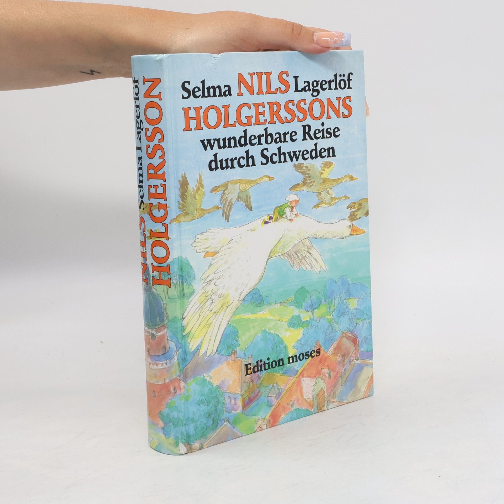 Selma Lagerlöfová Nils Holgerssons wunderbare Reise durch Schweden