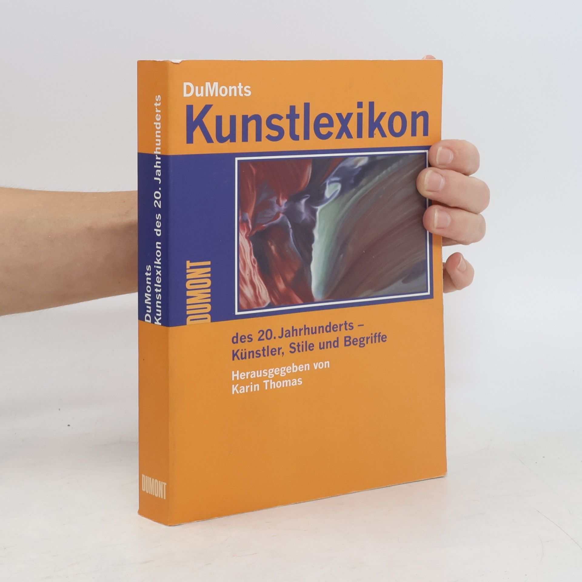 Karin Thomas DuMonts Kunstlexikon des 20. Jahrhunderts