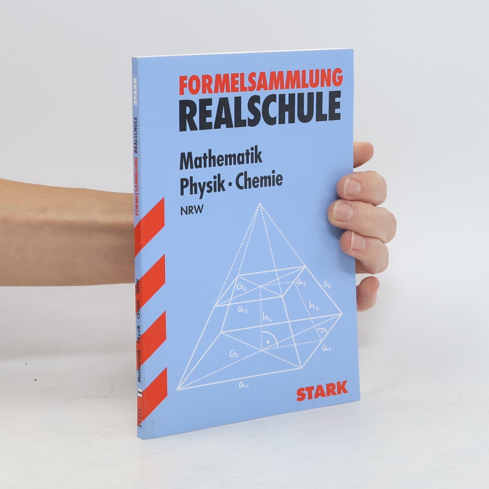 Formelsammlung Realschule, Mathematik, Physik, Chemie, Ausgabe Nordrhein-Westfalen