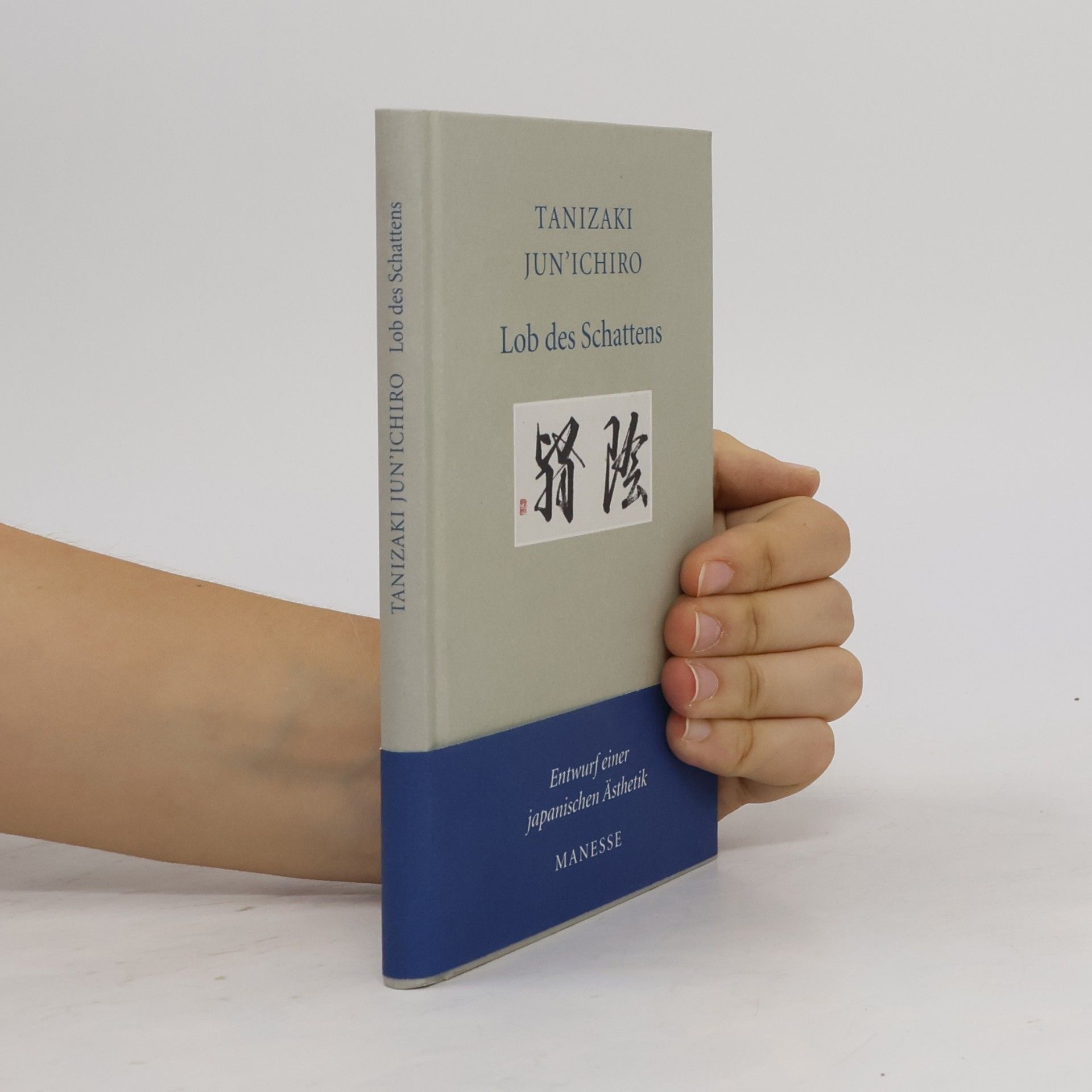Jun'ichirō Tanizaki Lob des Schattens