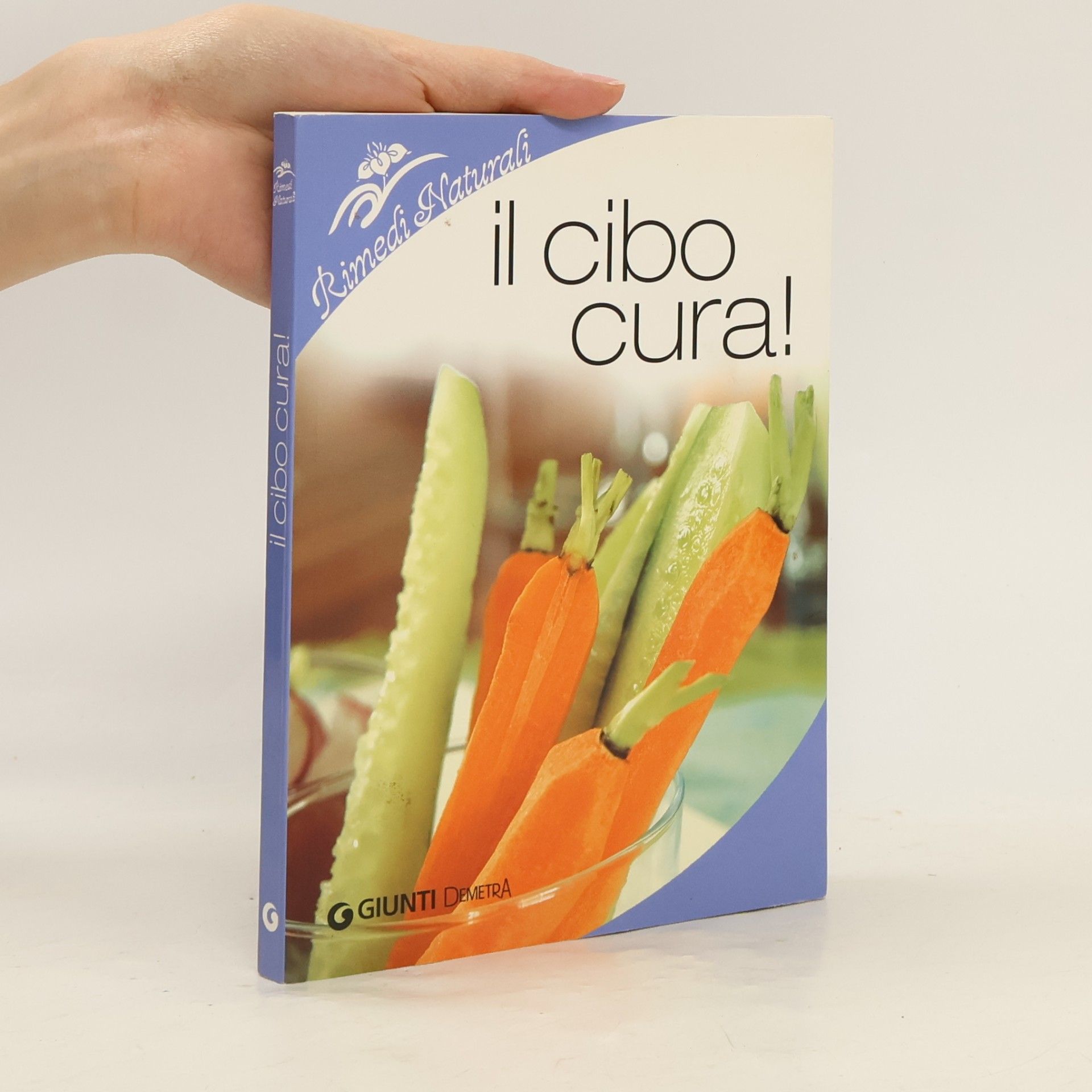 Rimedi naturali: Il cibo cura!