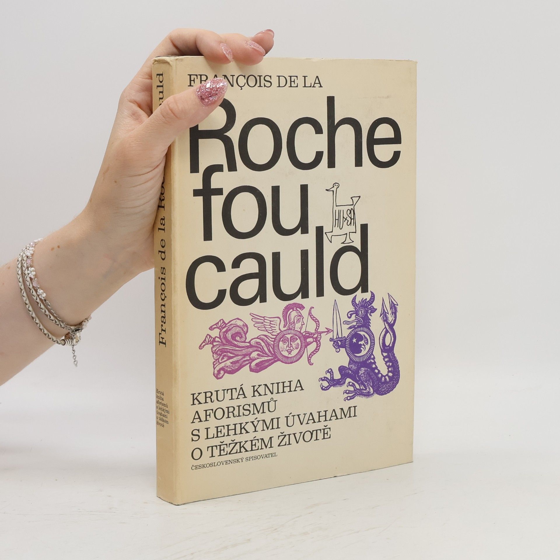 François de La Rochefoucauld Krutá kniha aforismů s lehkými úvahami o těžkém životě