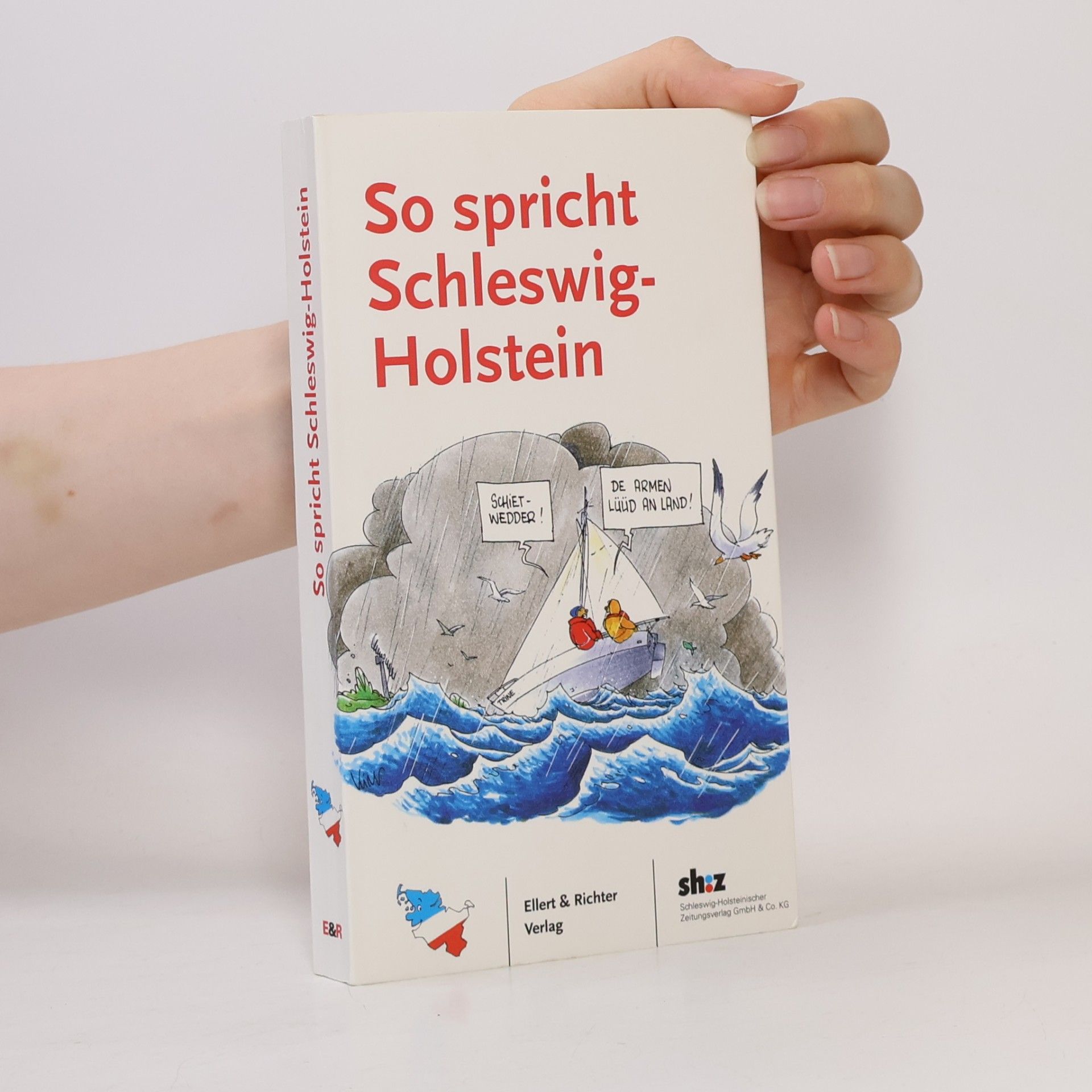 Karl Heinz Groth So spricht Schleswig-Holstein