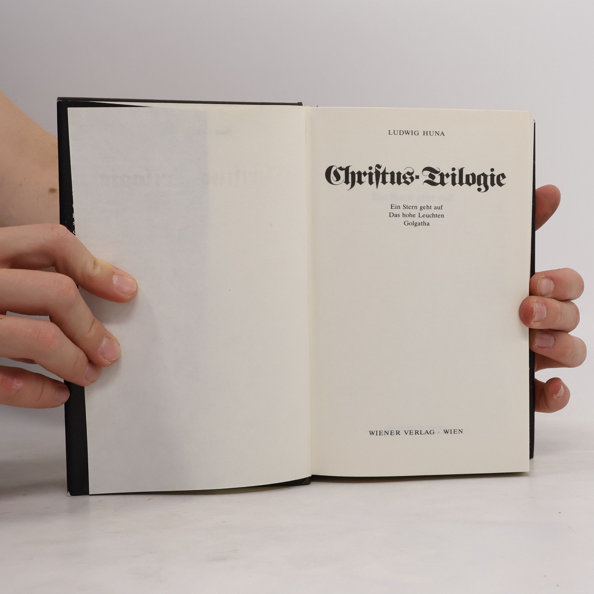 Ludwig Huna Christus Trilogie