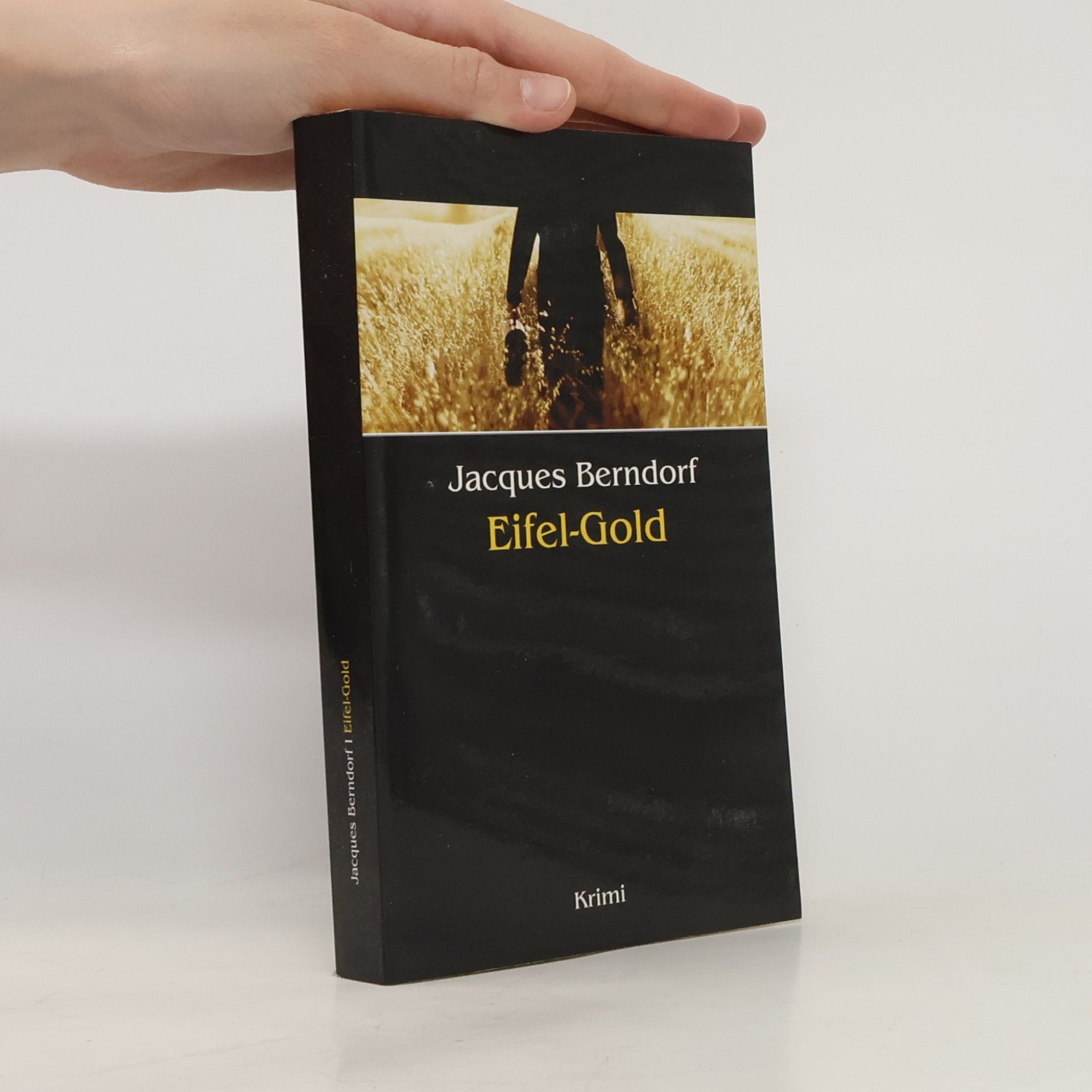 Jacques Berndorf Eifel-Gold