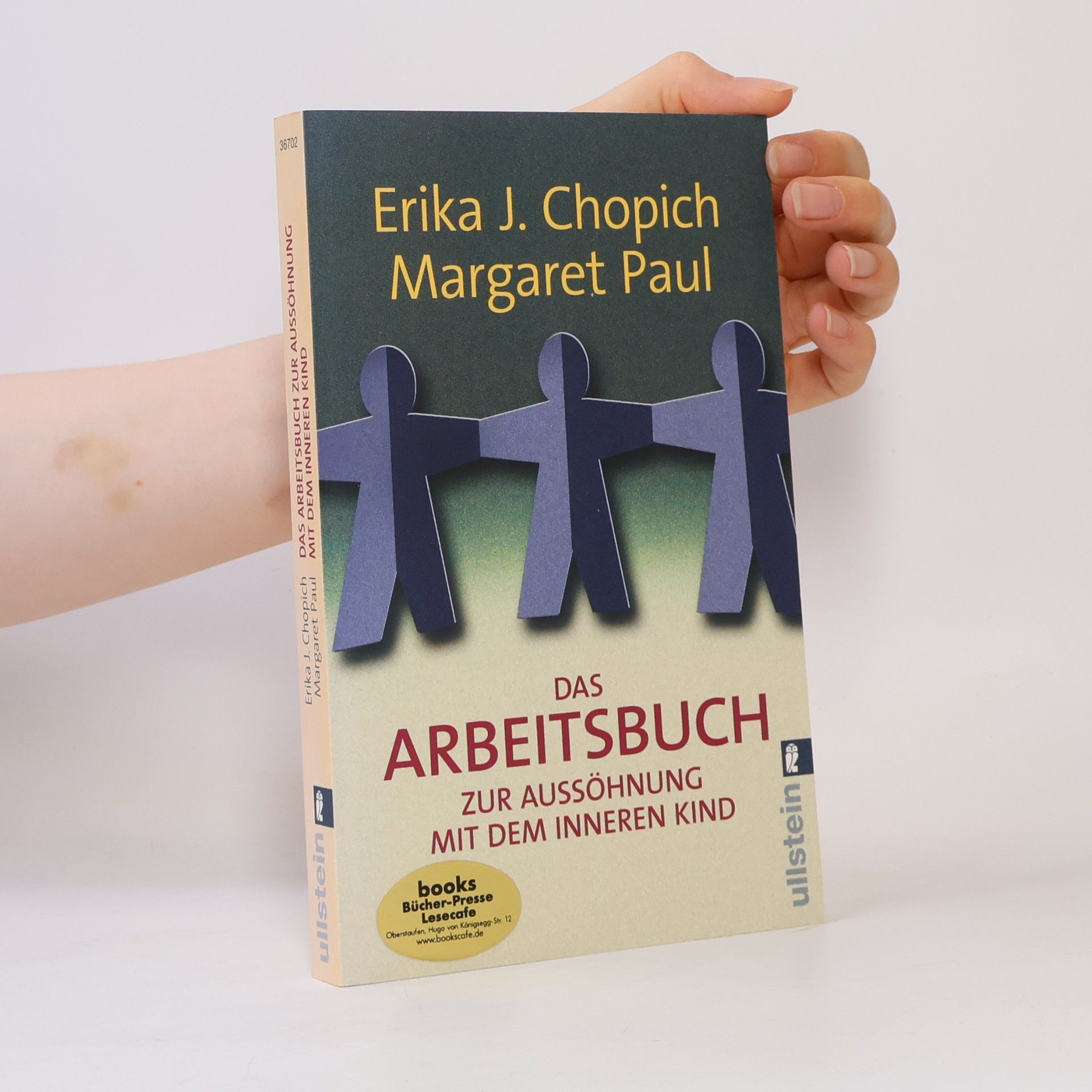 Erika J. Chopich Das Arbeitsbuch zur Aussöhnung mit dem inneren Kind