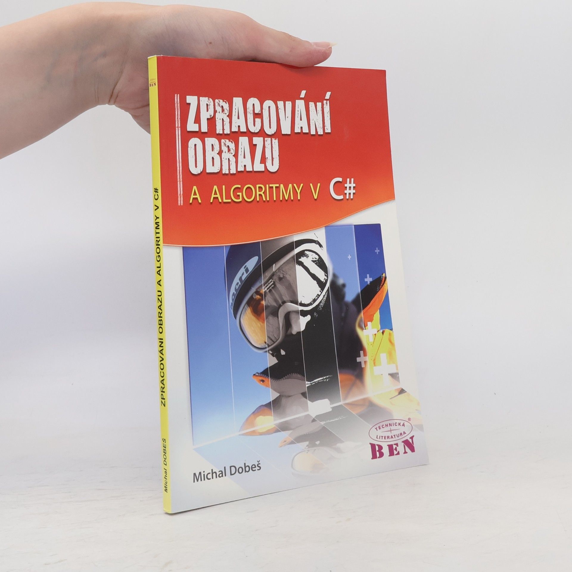 Michal Dobeš Zpracování Obrazu A Algoritmy V C#