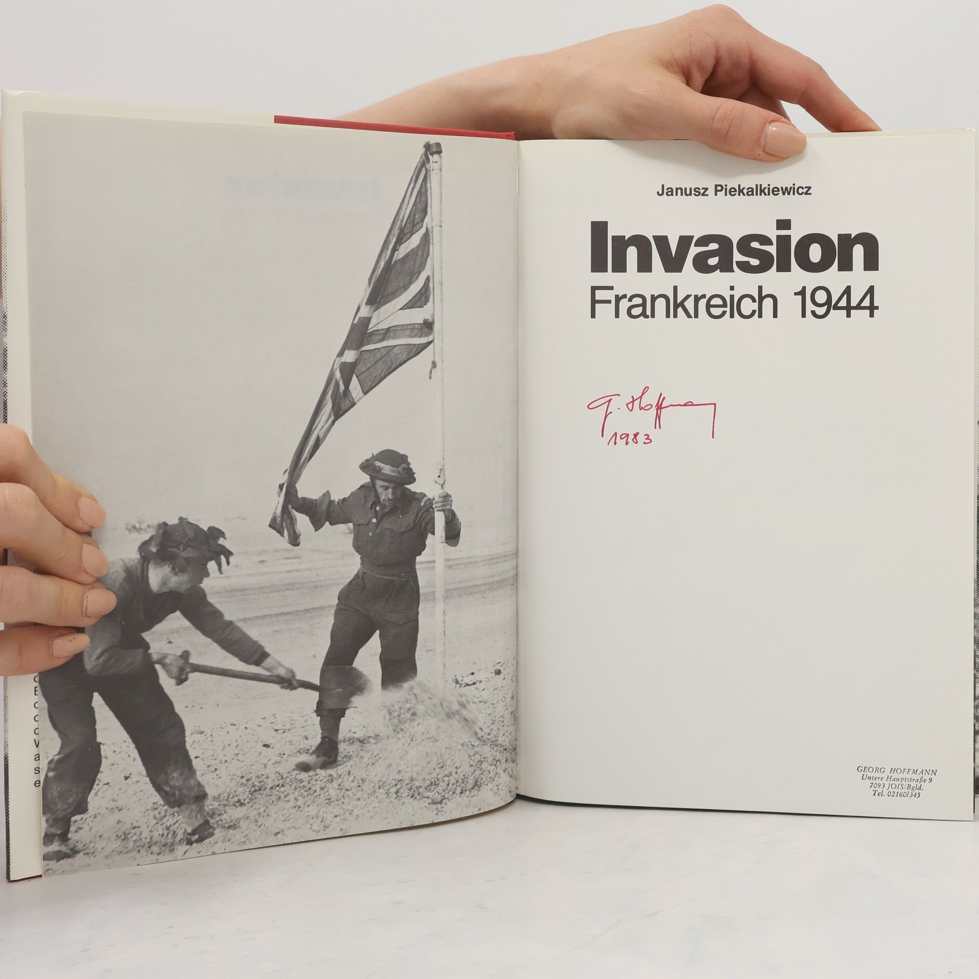 Janusz Piekałkiewicz Invasion. Frankreich 1944