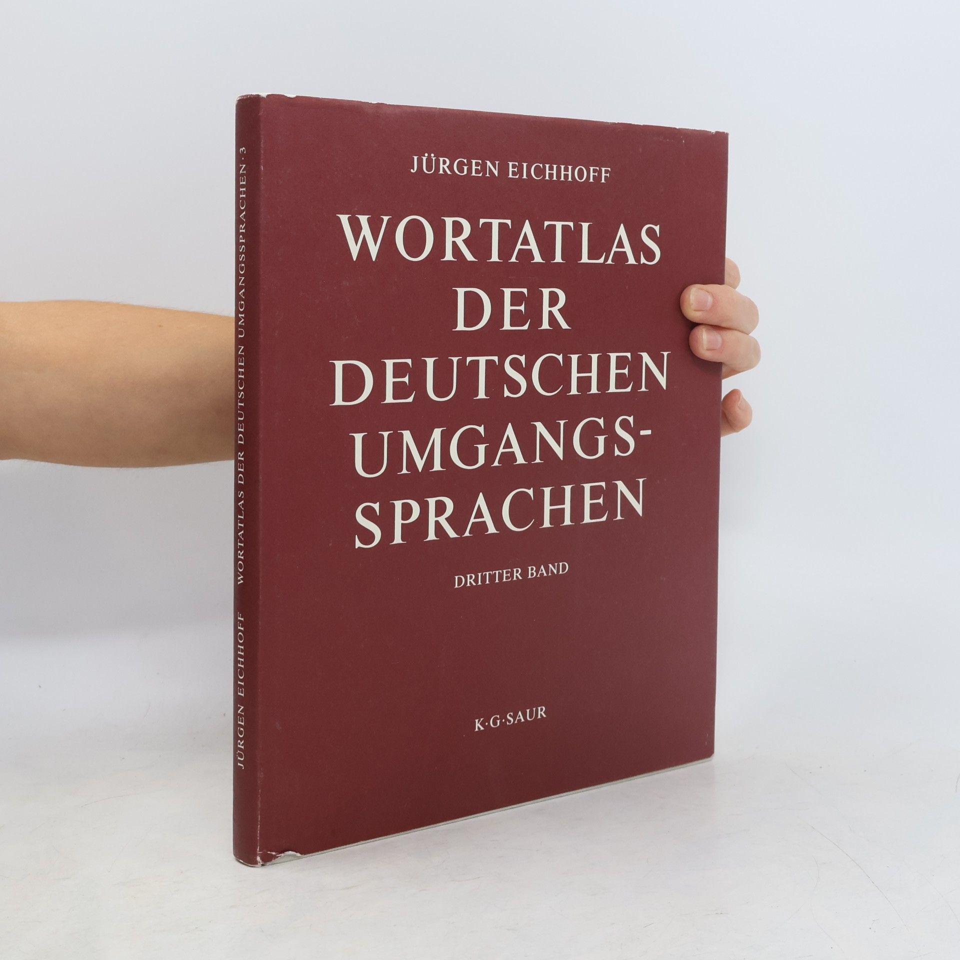 Jürgen Eichhoff Wortatlas der deutschen Umgangssprachen