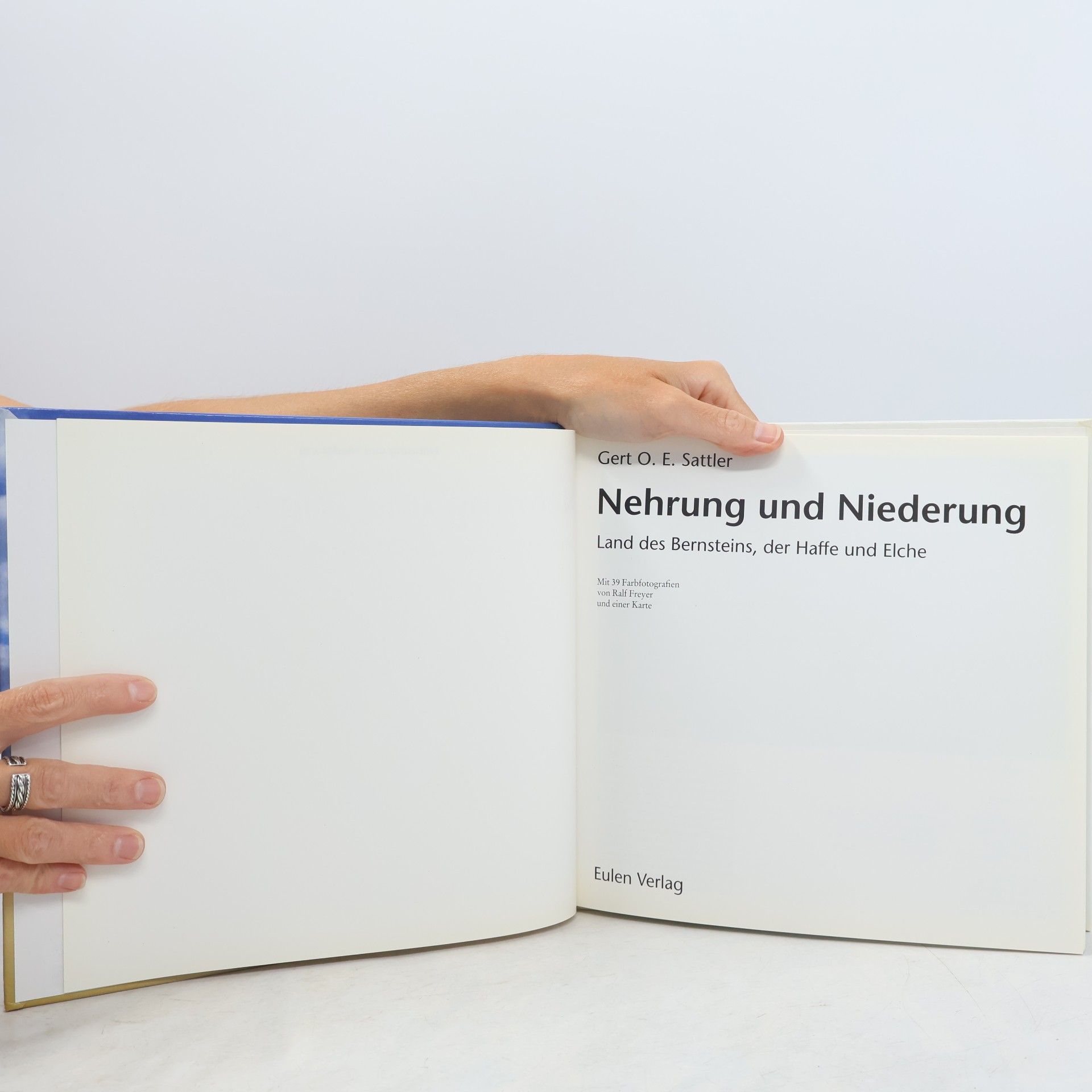 Gert O. E. Sattler Nehrung und Niederung