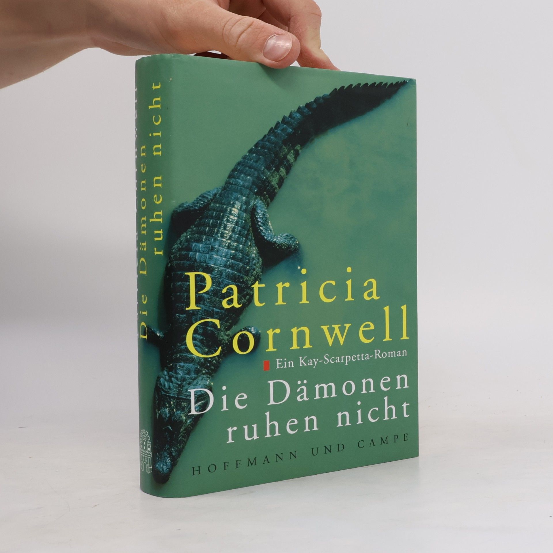 Patricia Cornwell Die Dämonen ruhen nicht