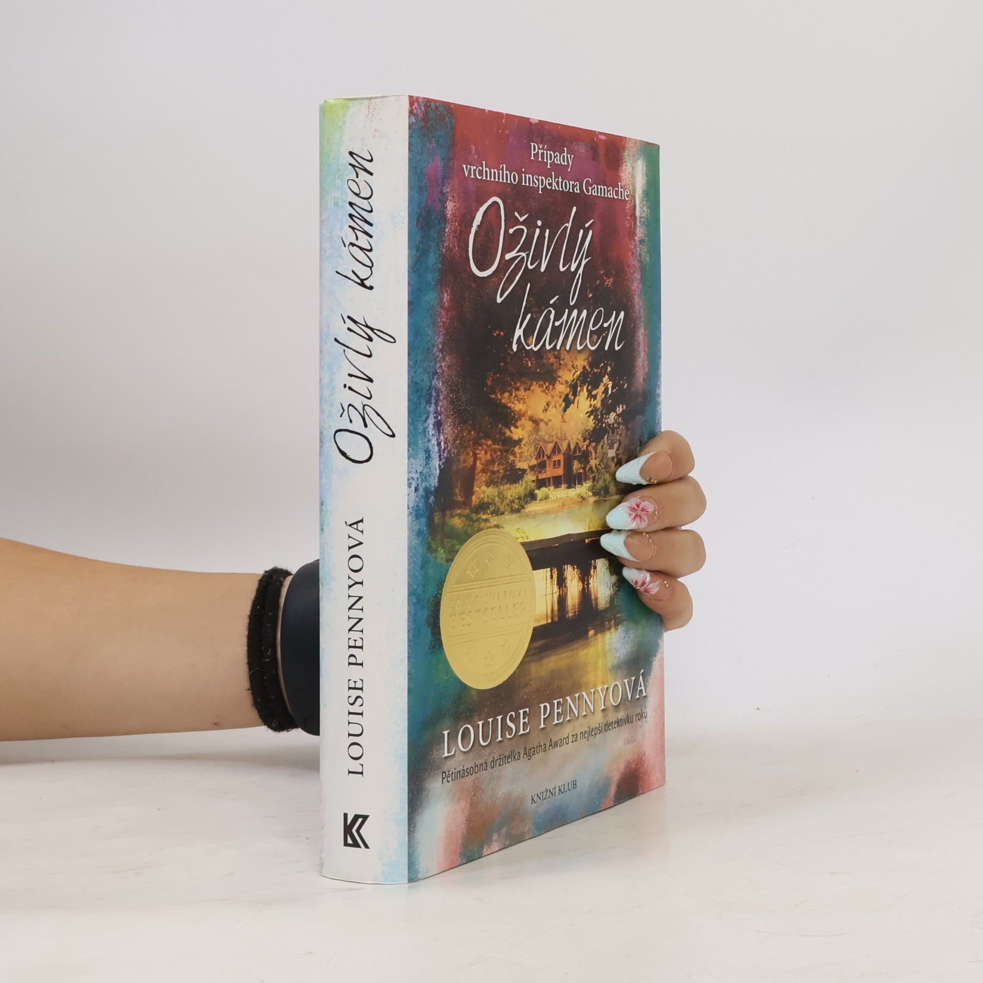 Louise Penny Oživlý kámen
