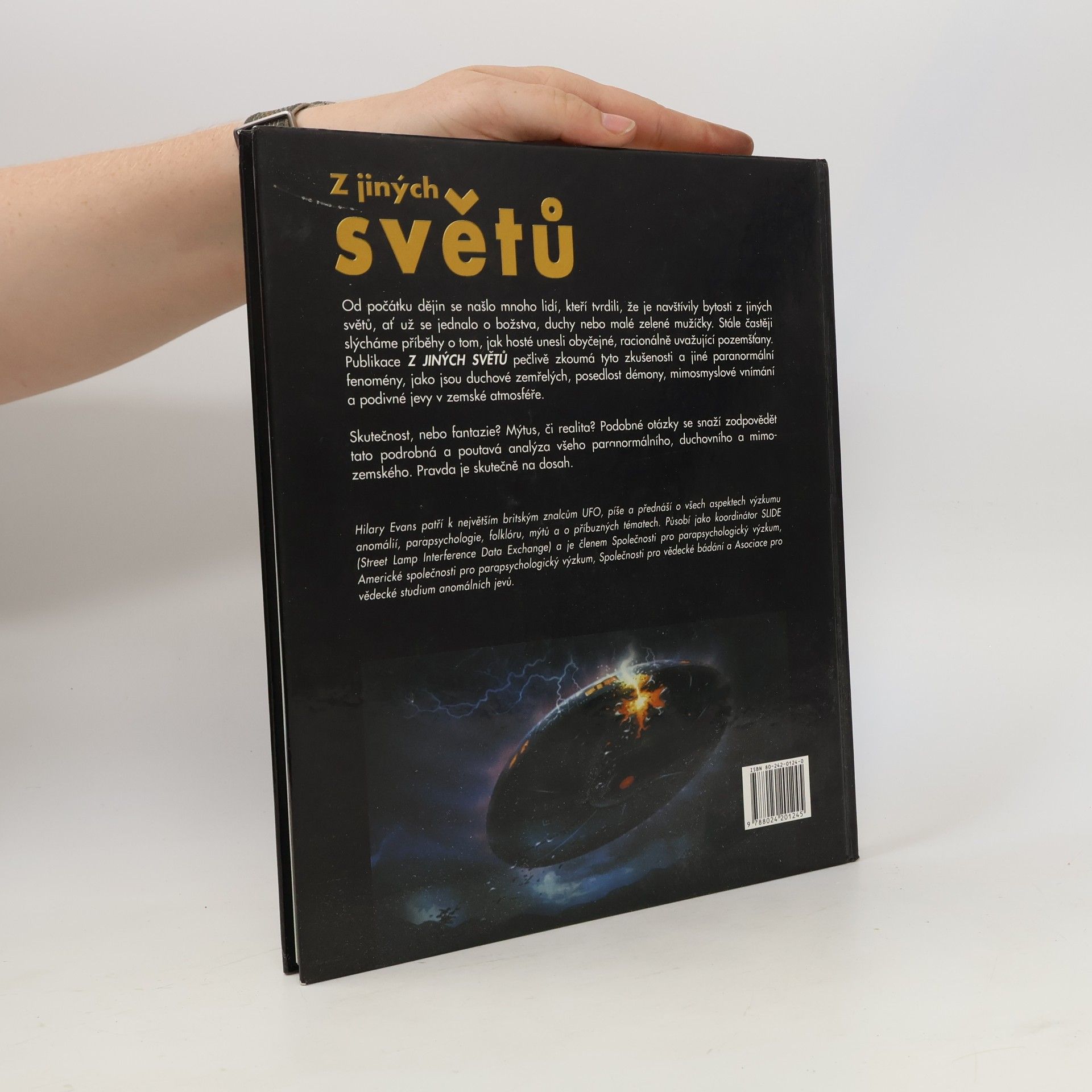 Hilary Evans Z jiných světů : pravda o návštěvnících, únosech, UFO a paranormálních jevech