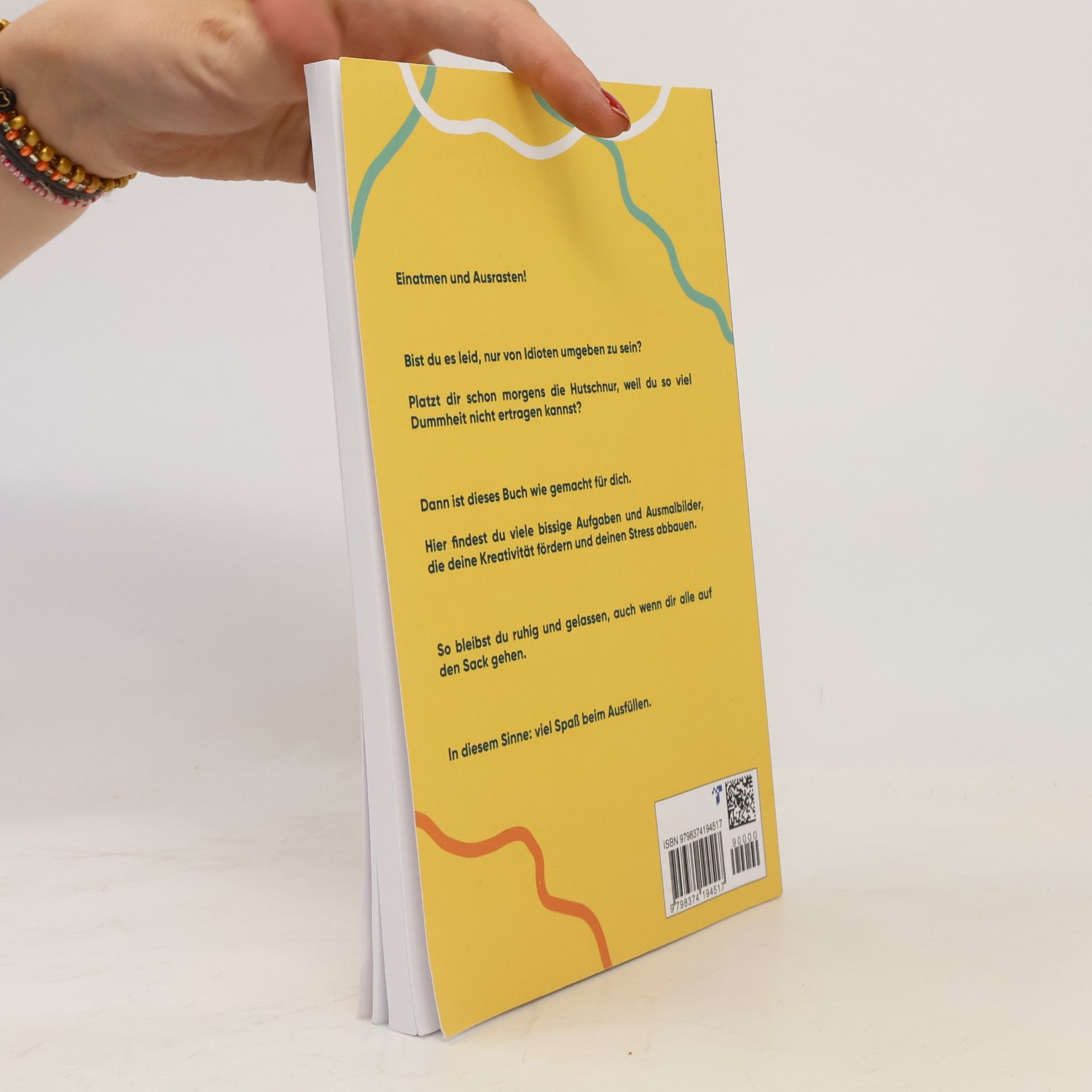 Eldar Stein Ich hasse euch alle: Ein lustiges Mitmachbuch zum Abreagieren. Das ideale Geschenk für genervte Freunde, Arbeitskollegen oder Familienmitglieder