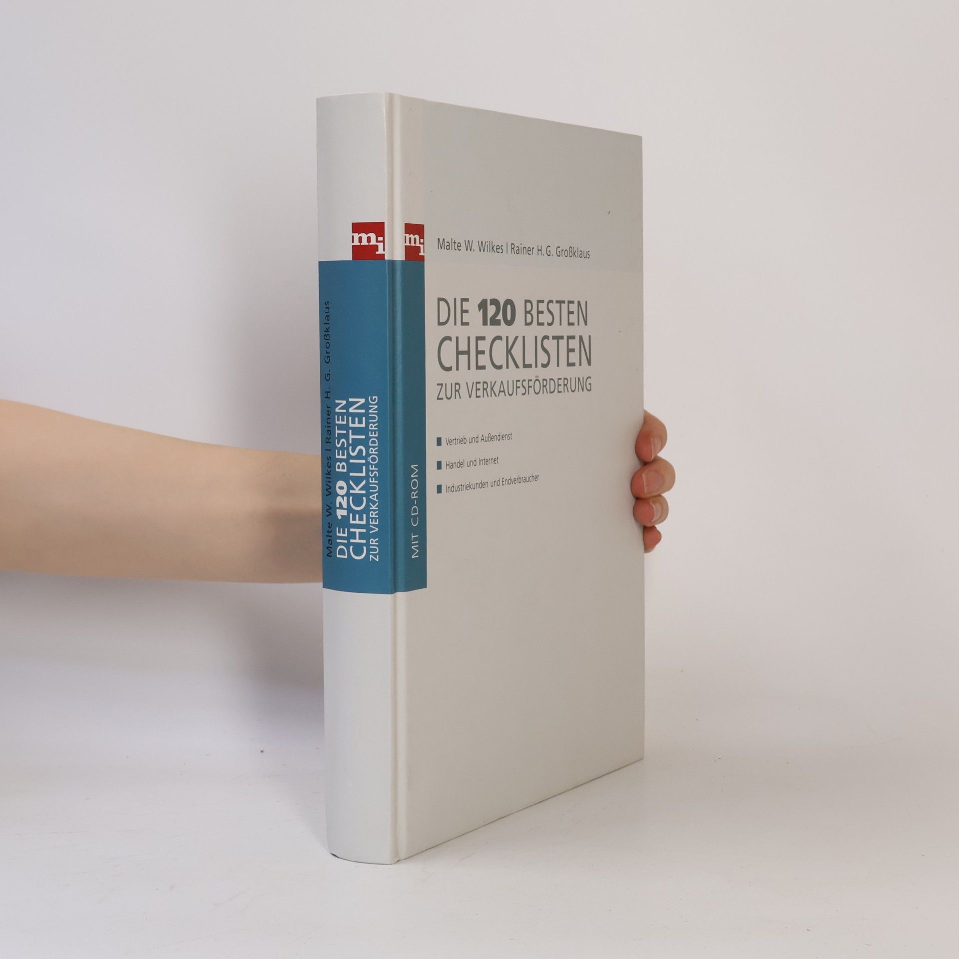 Checklisten und Handbücher: Die 120 besten Checklisten zur Verkaufsförderung