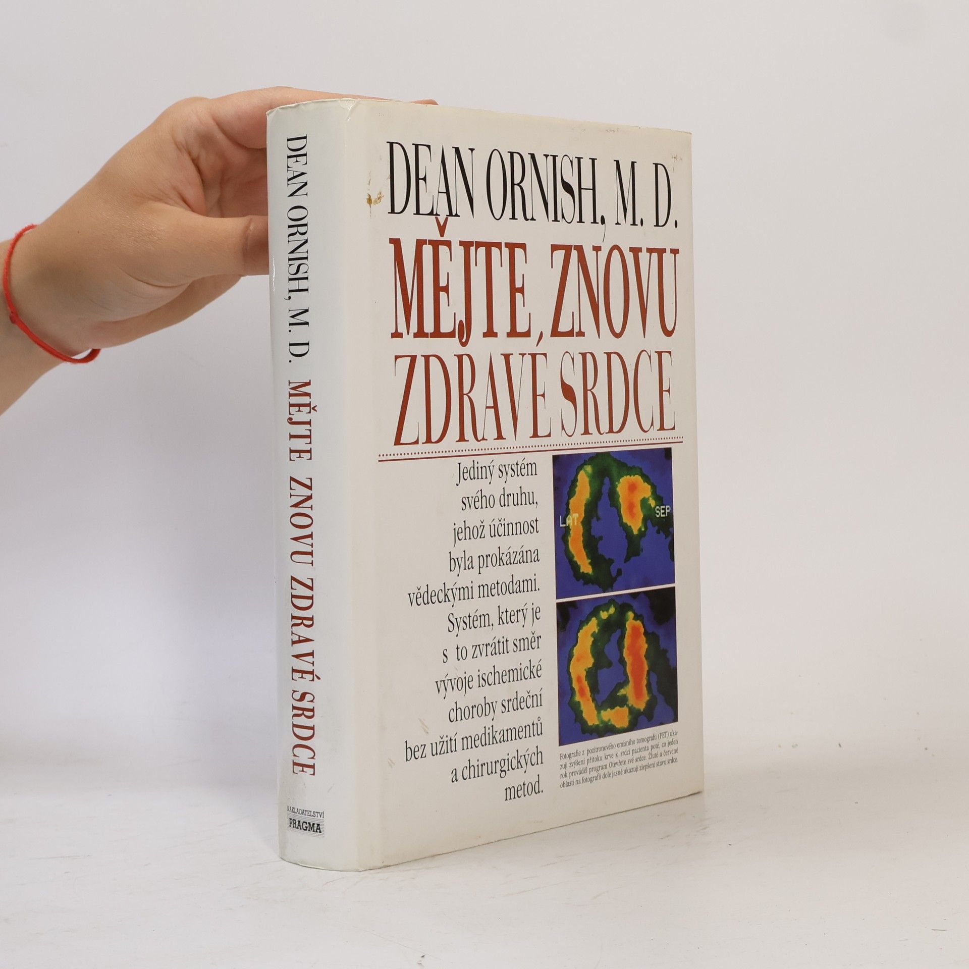 Dean Ornish Mějte znovu zdravé srdce