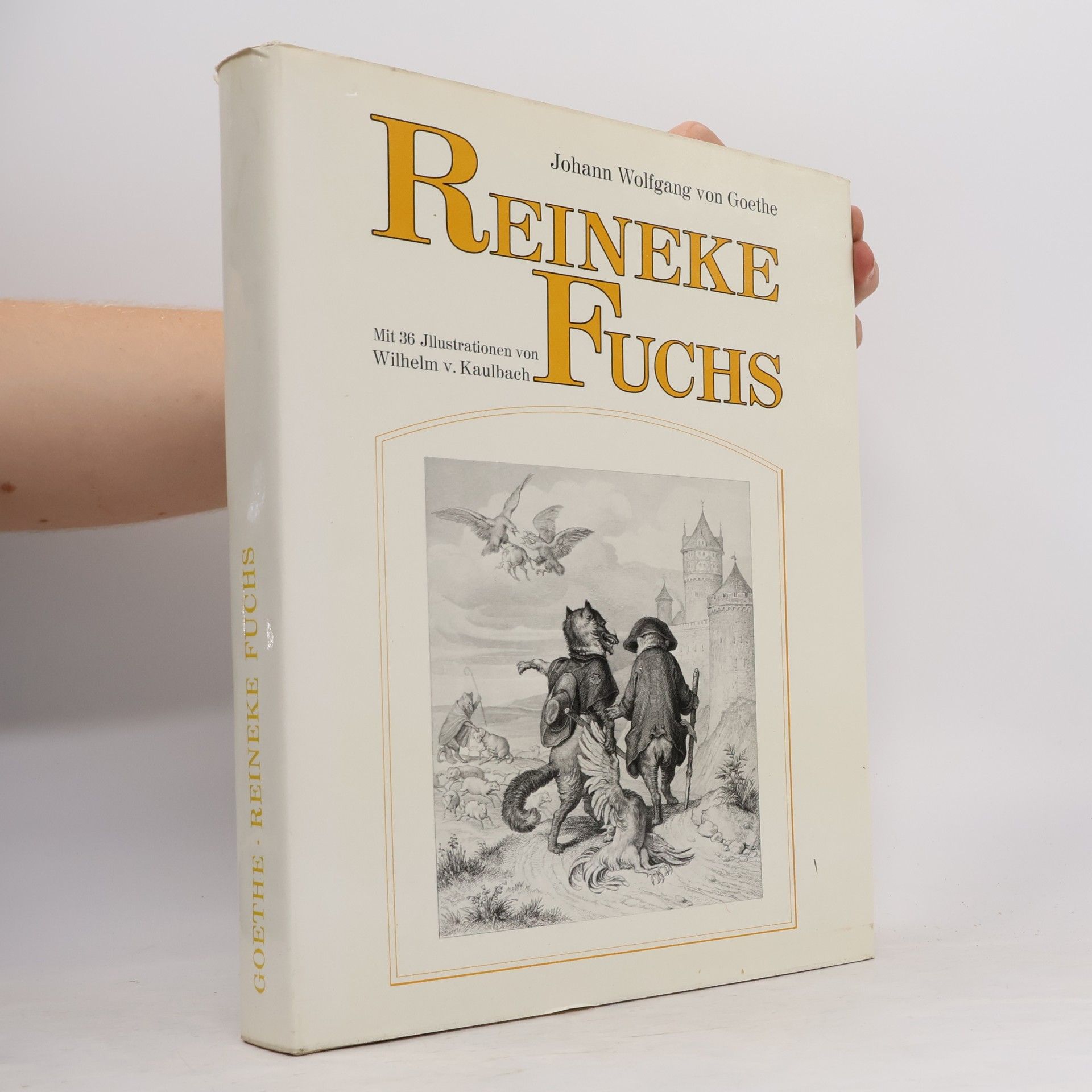 Johann Wolfgang von Goethe Reineke Fuchs