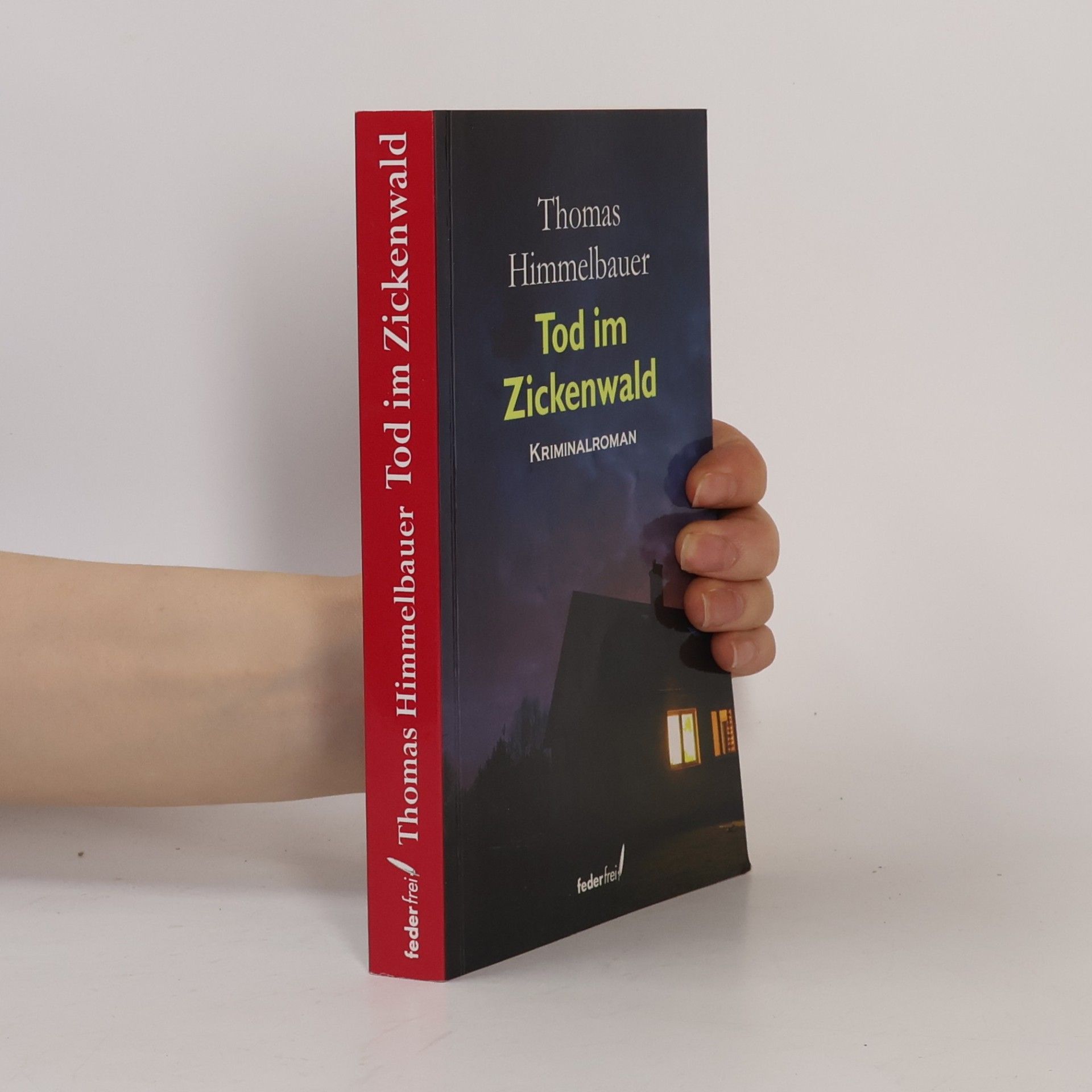 Thomas Himmelbauer Tod im Zickenwald
