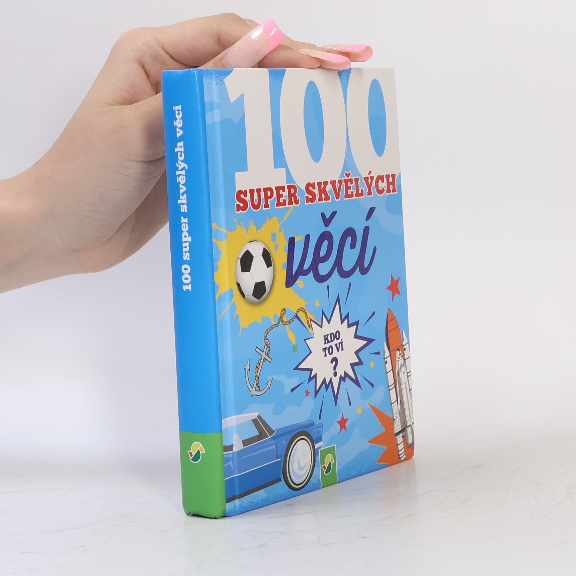 AA.VV. 100 super skvělých věcí