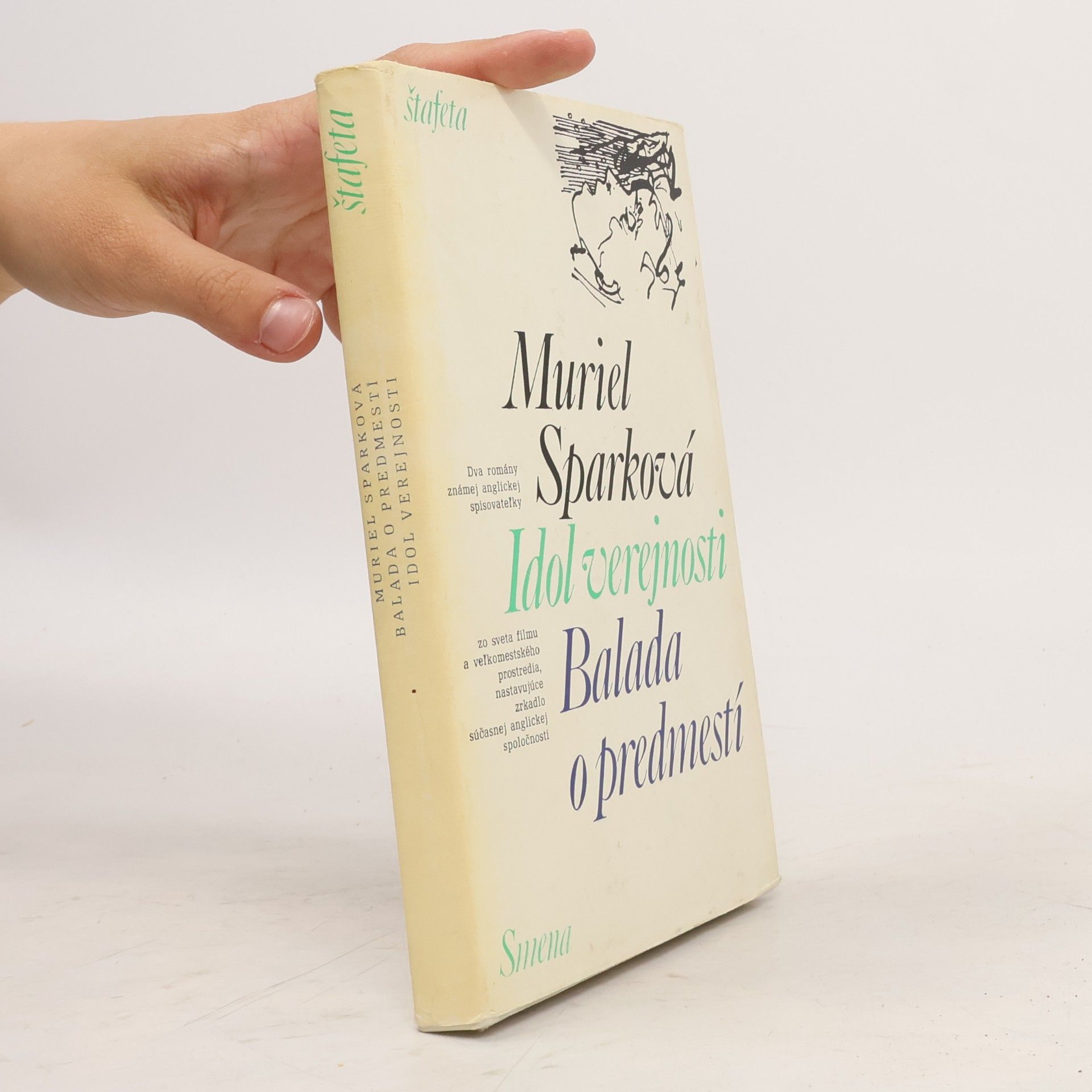 Muriel Spark Idol verejnosti. Balada o predmestí