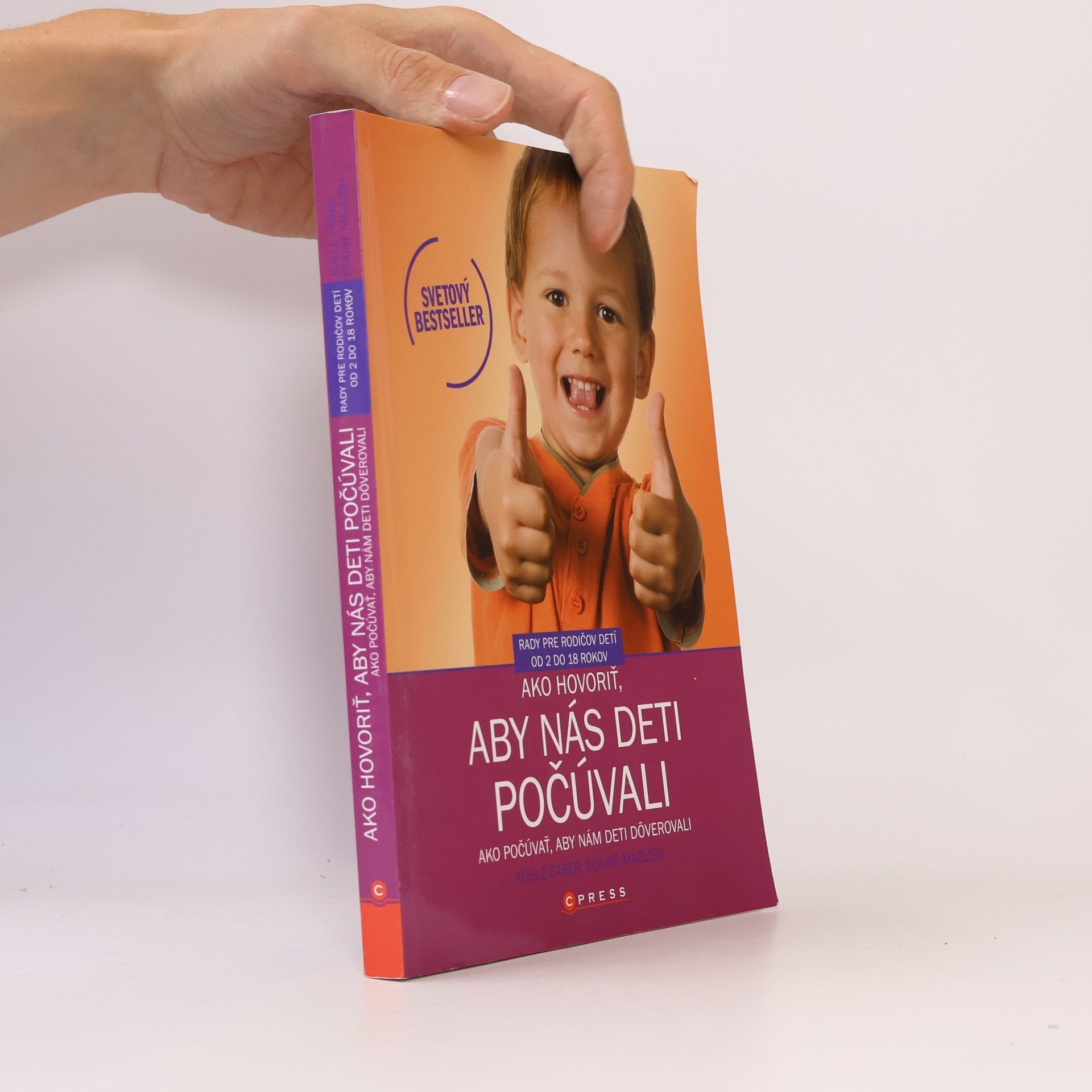 Adele Faber Ako hovoriť, aby nás deti počúvali