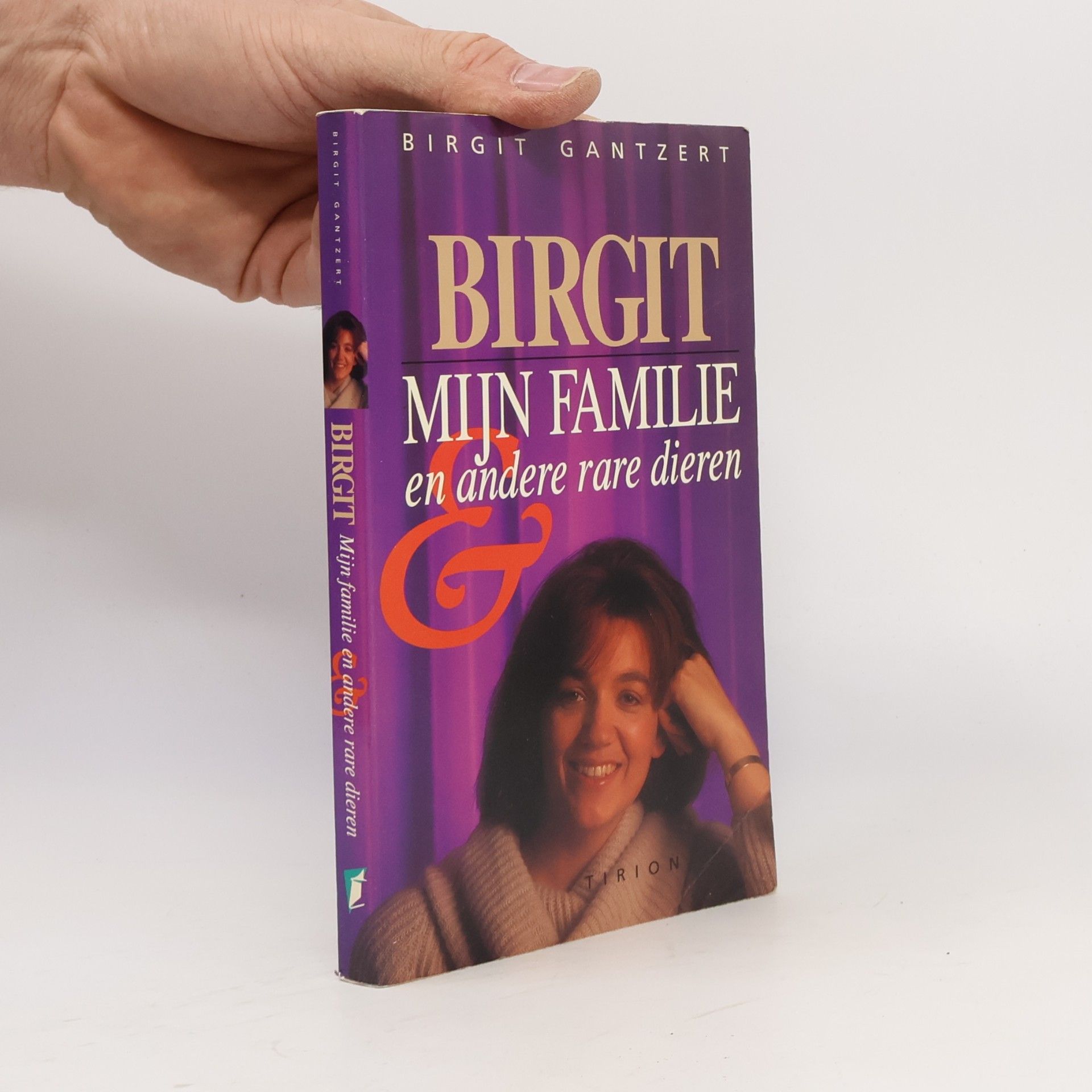 Birgit. Mijn familie en andere rare dieren
