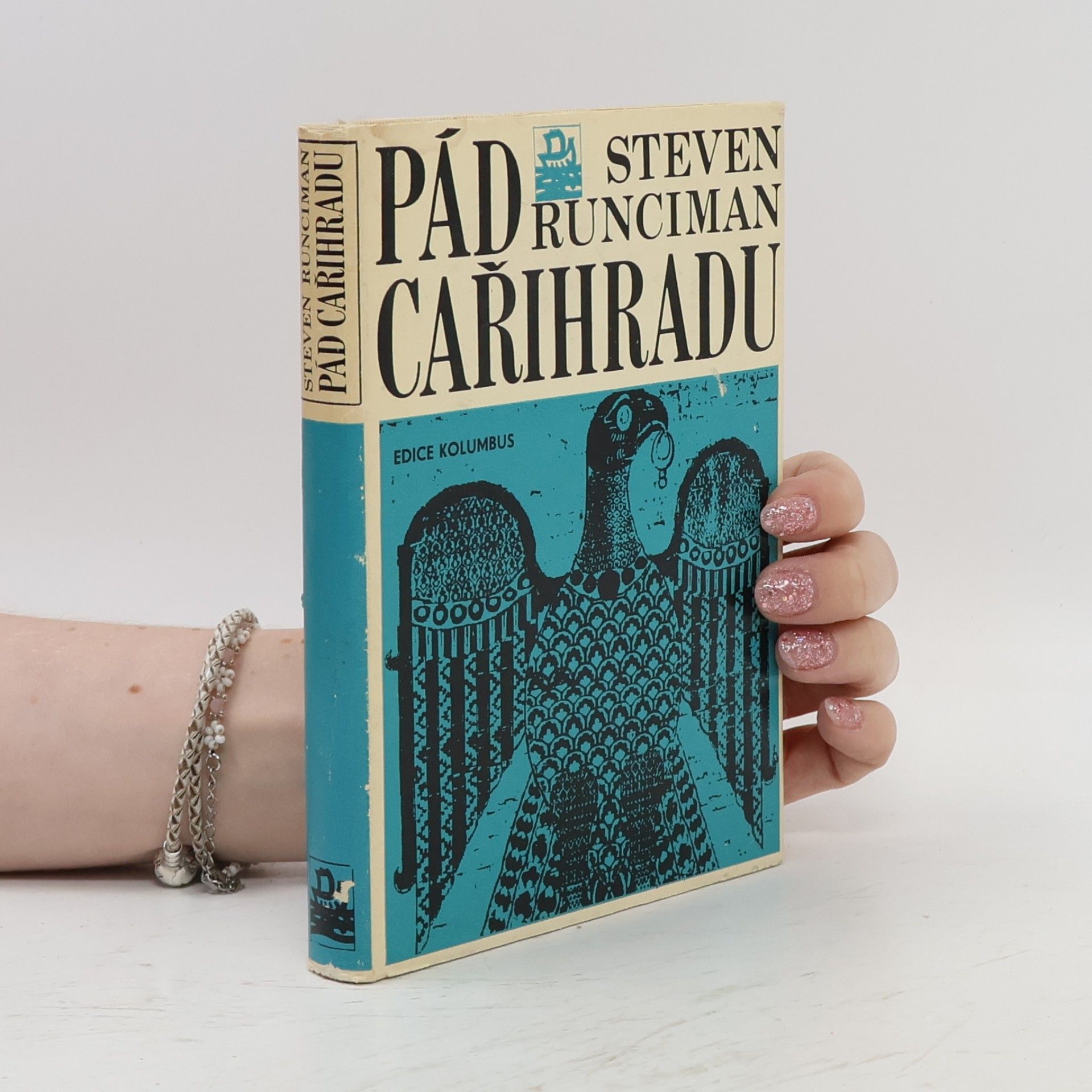 Steven Runciman Pád Cařihradu