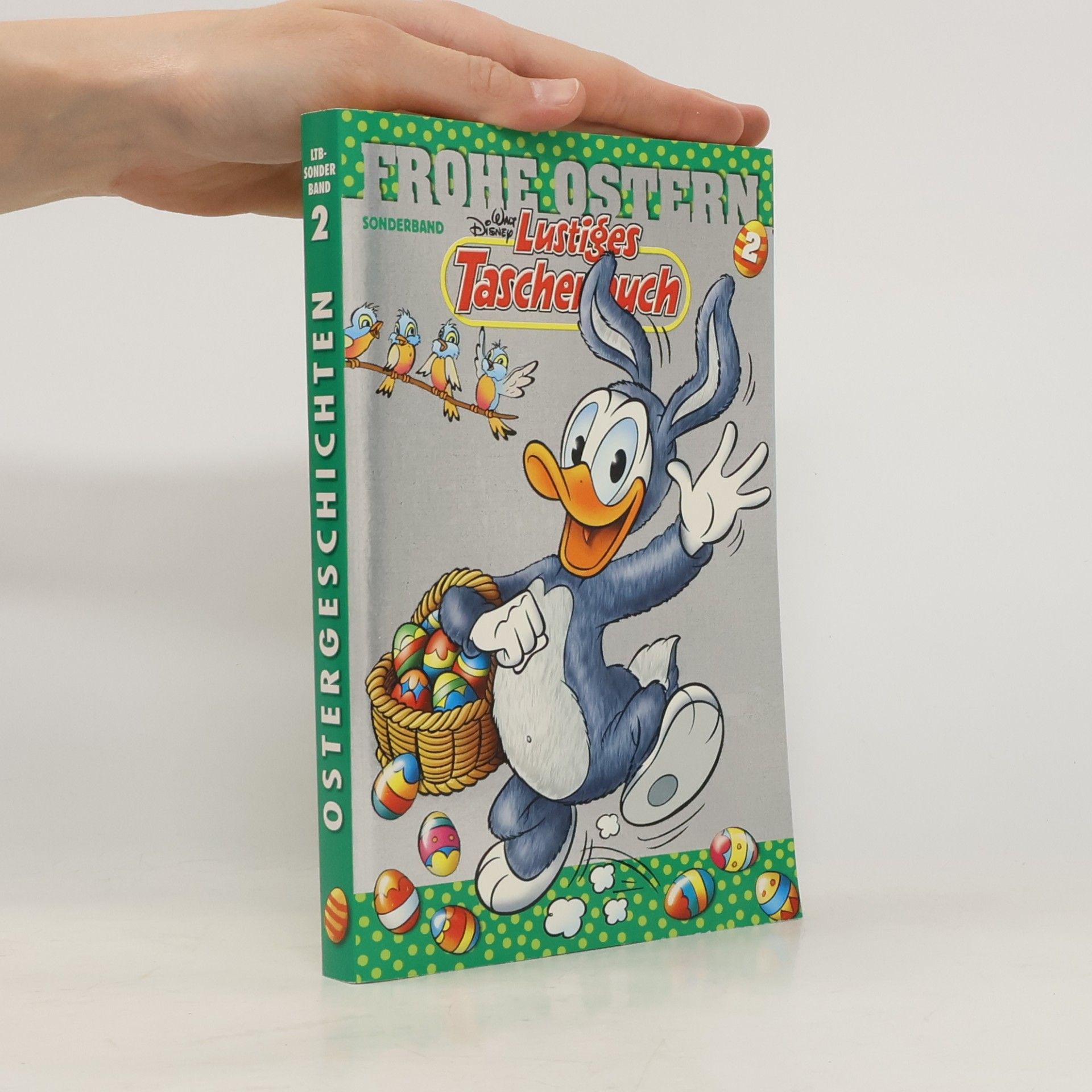 Kolektiv autorů Lustiges Taschenbuch. Frohe Ostern 2