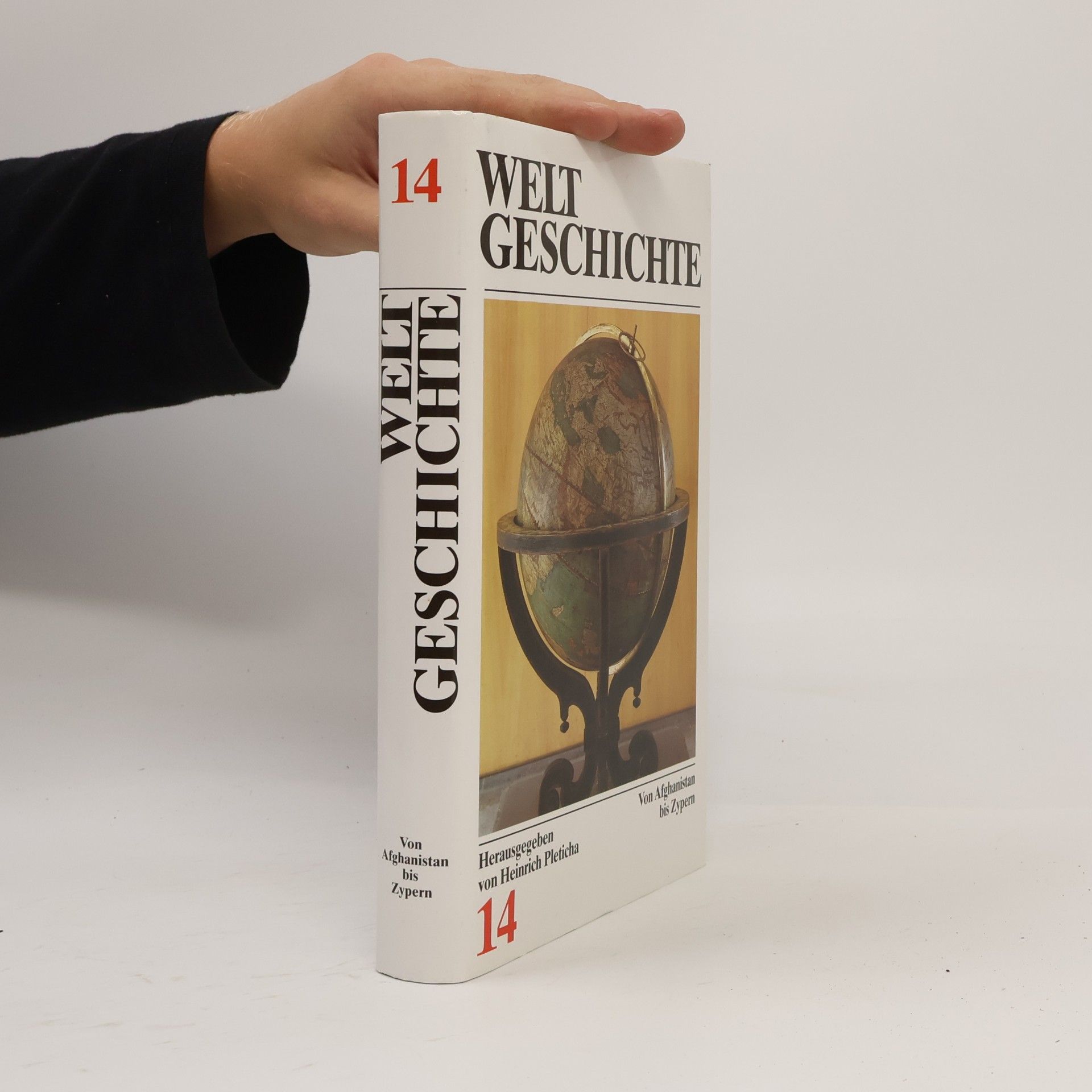 Autorenkollektiv Weltgeschichte 14. Von Afghanistan bis Zypern