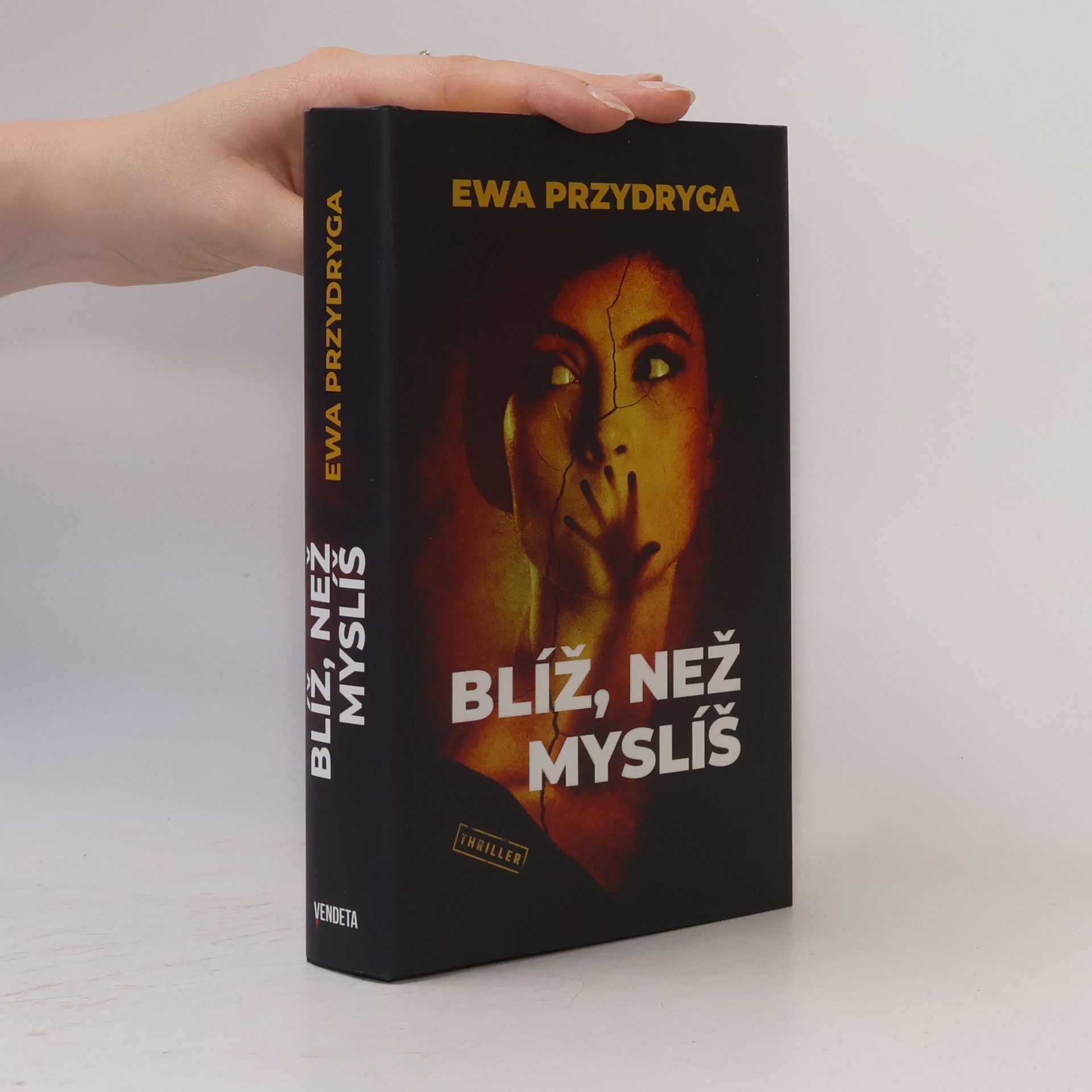 Ewa Przydryga Blíž, než myslíš