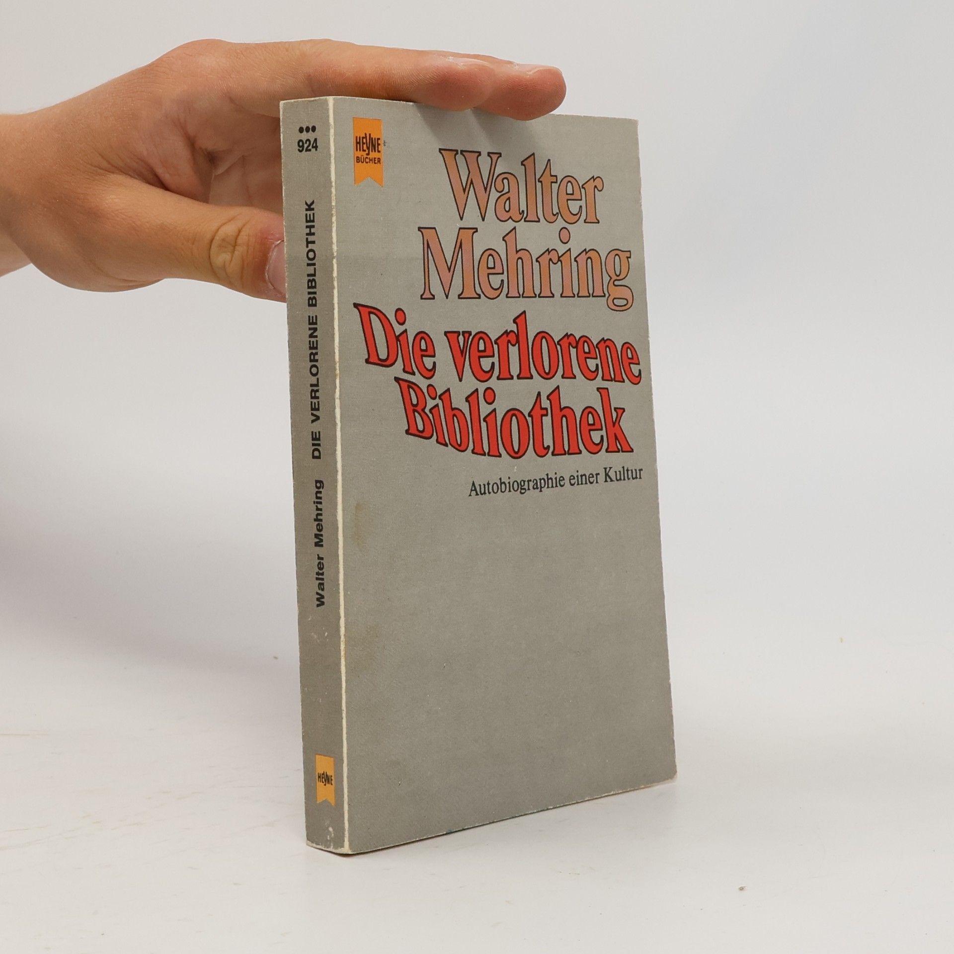 Walter Mehring Die verlorene Bibliothek