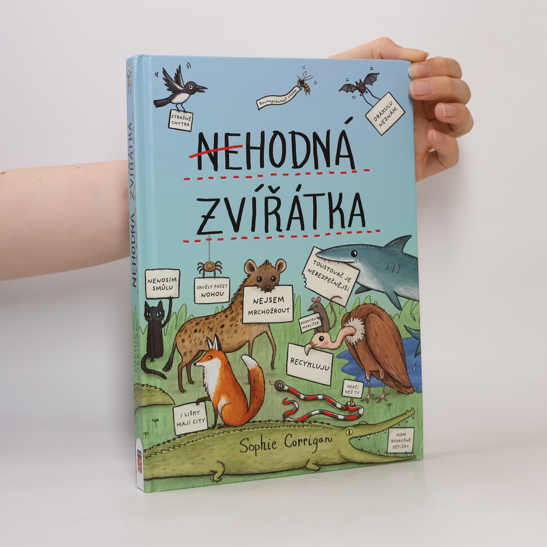 Sophie Corrigan Nehodná zvířátka