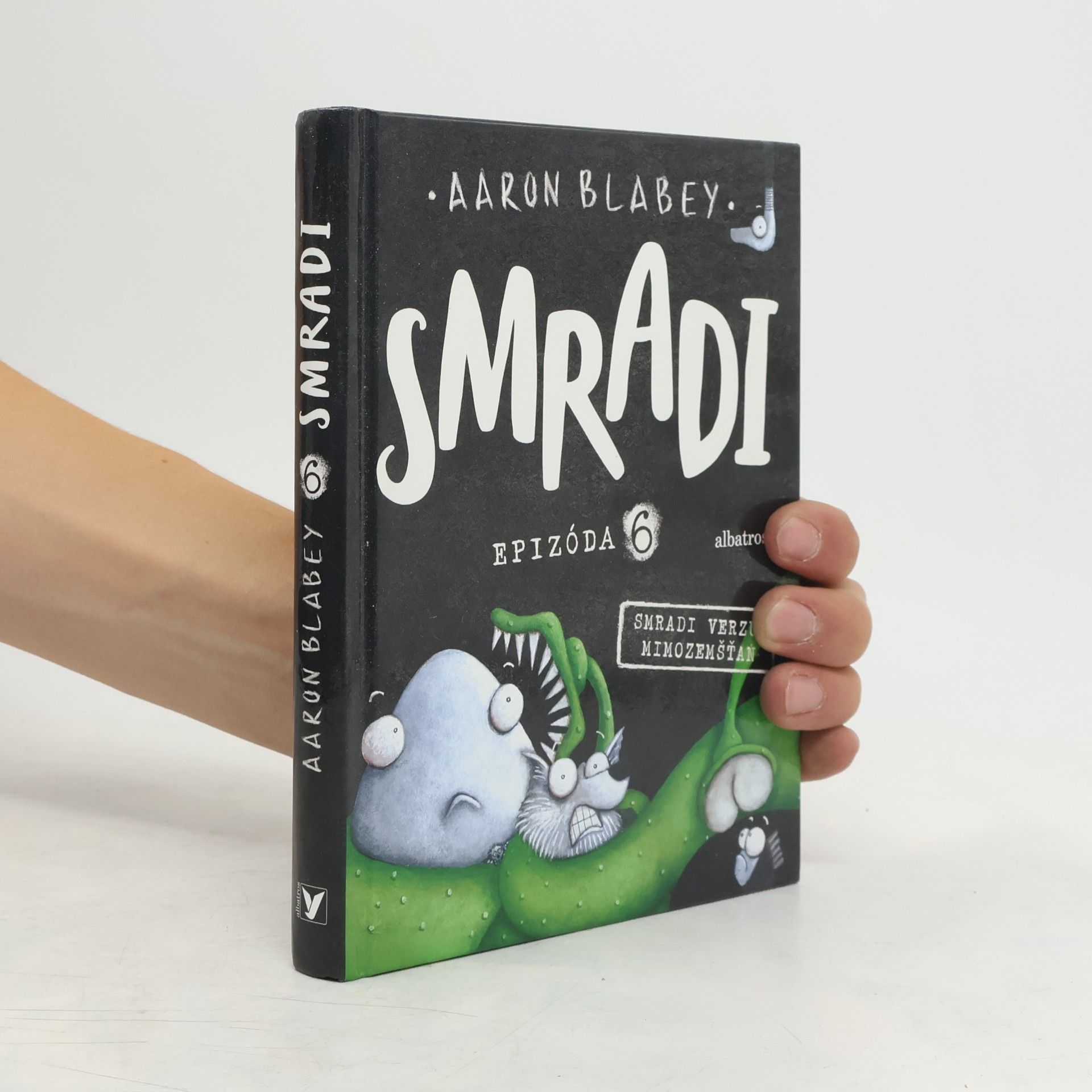 Aaron Blabey Smradi. Epizóda 6