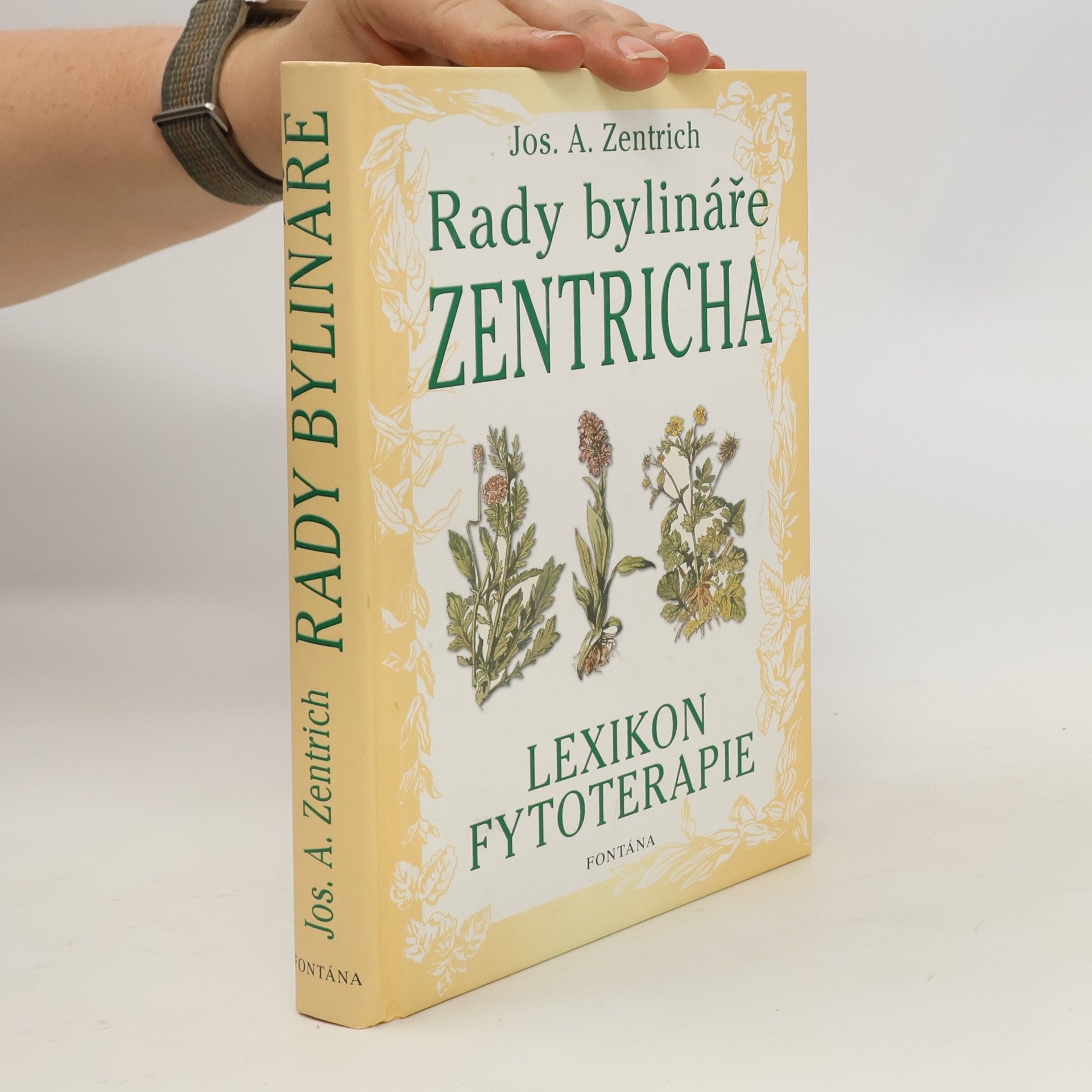 Josef Antonín Zentrich Rady bylináře Zentricha