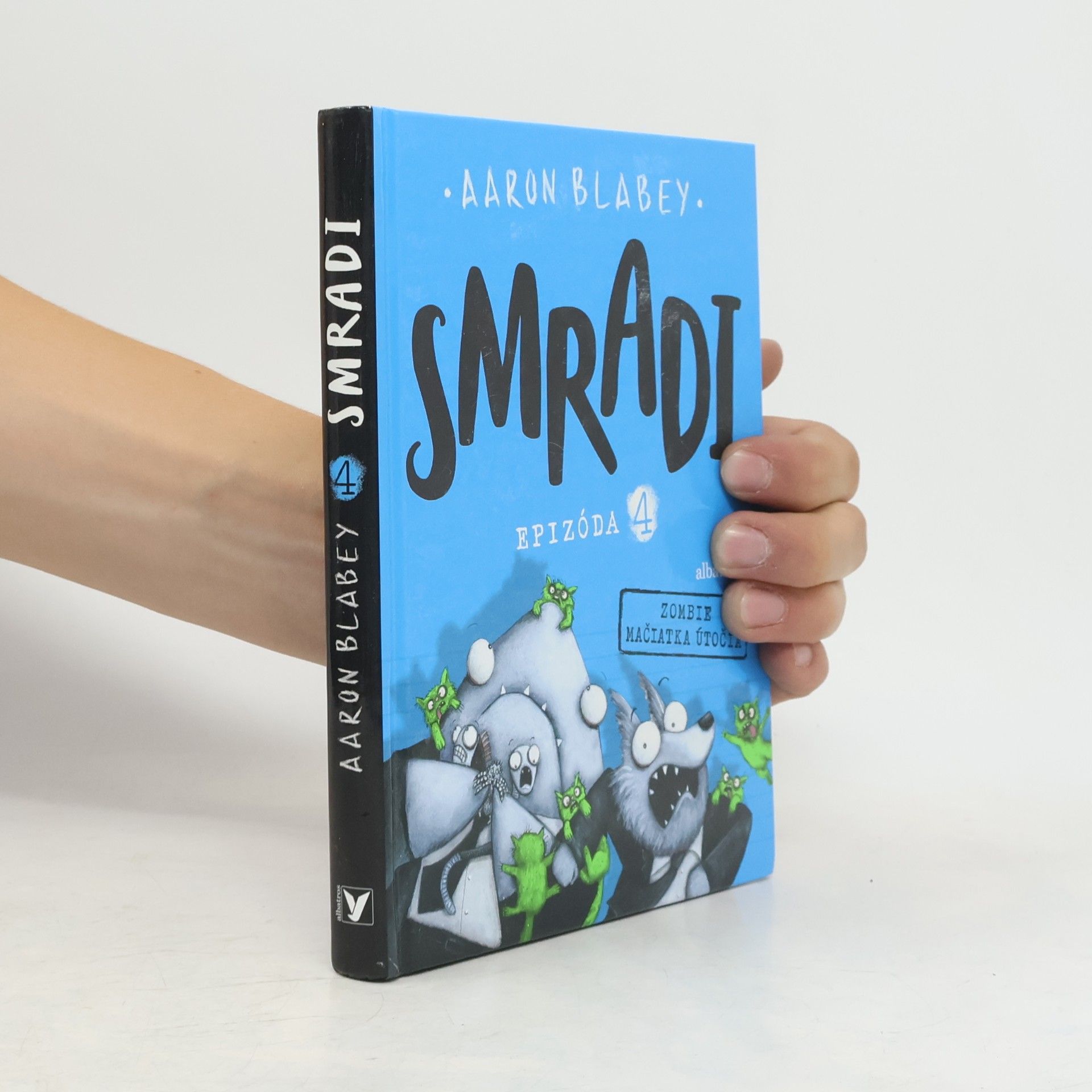 Aaron Blabey Smradi: Epizóda 4
