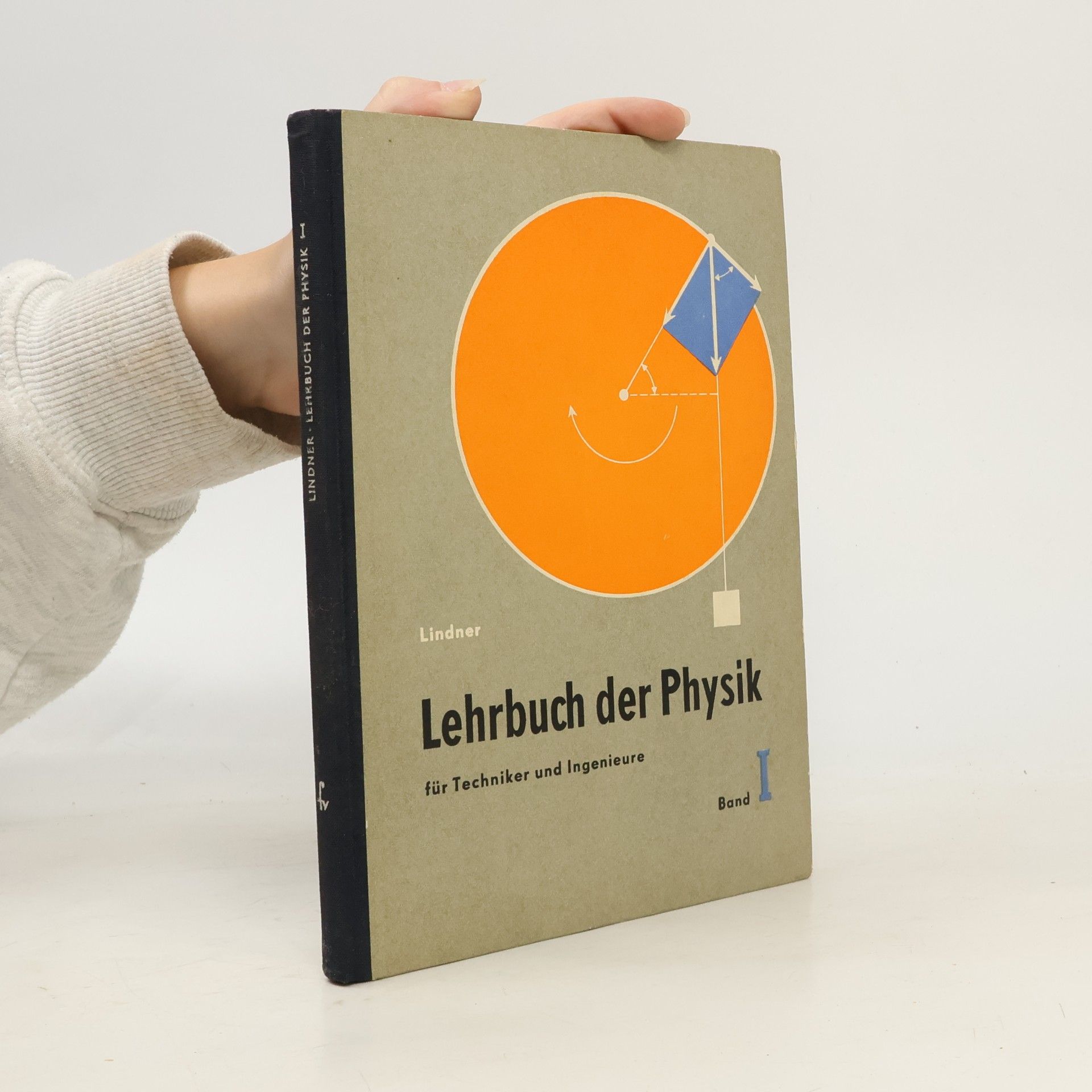 Kolektív autorov Lehrbuch der Physik I.