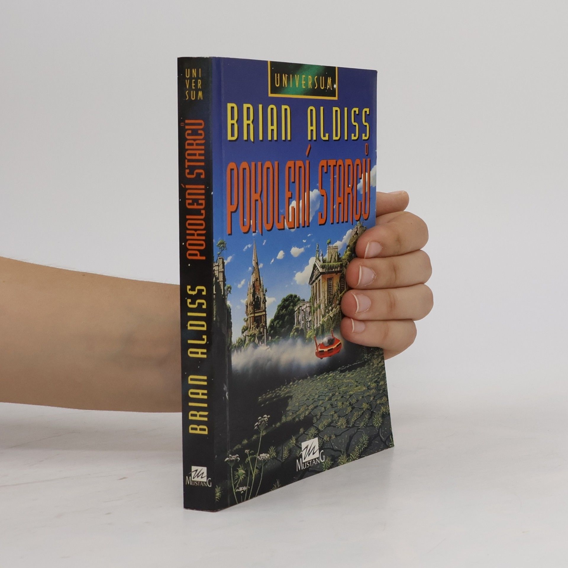 Brian Wilson Aldiss Pokolení starců