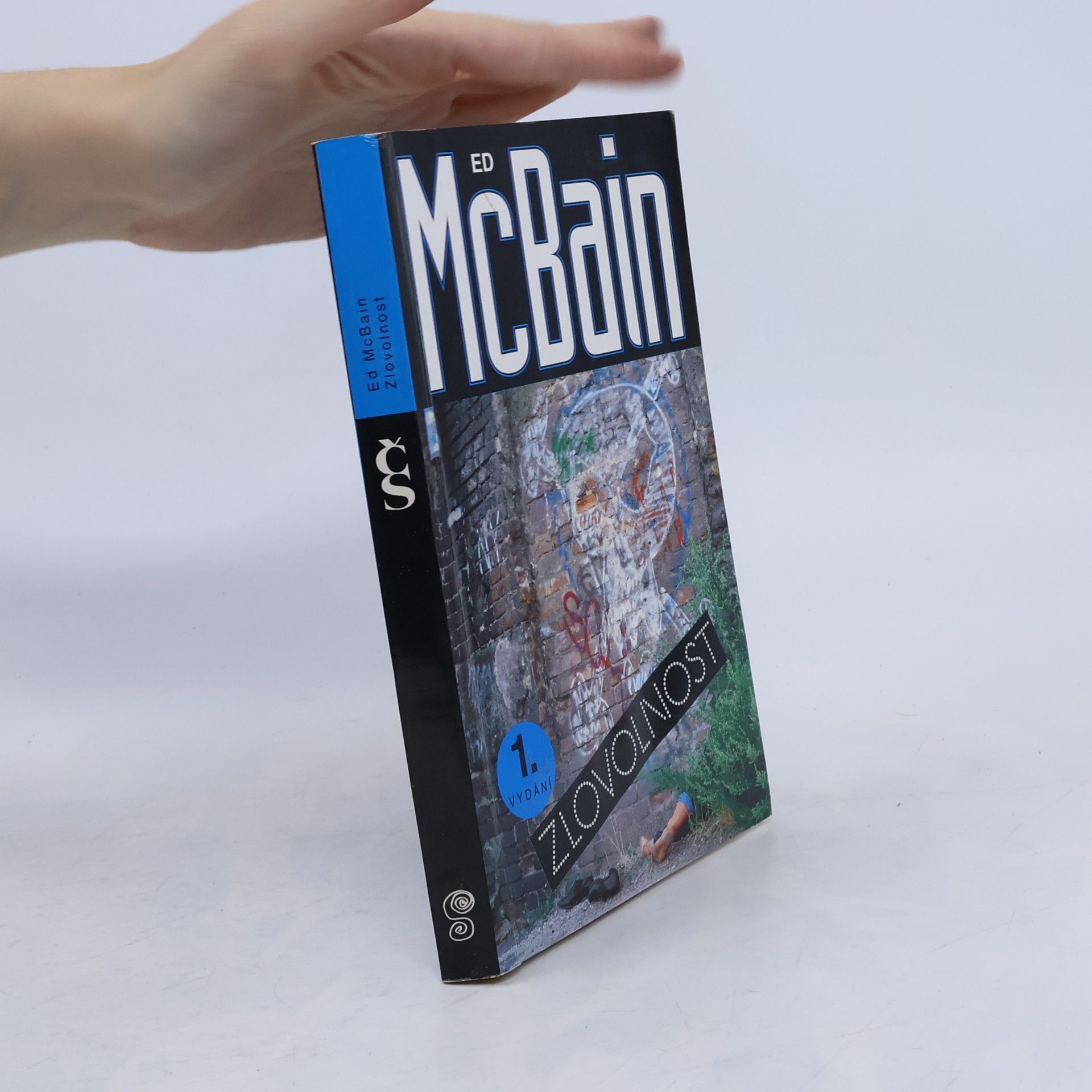 Ed McBain Zlovolnost: příběh z 87. policejního revíru